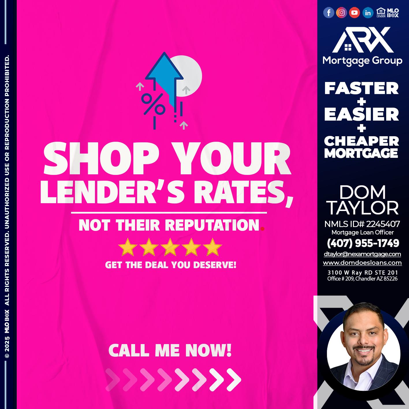 SHOP YOUR - Dom Taylor -Mortgage Loan Officer
