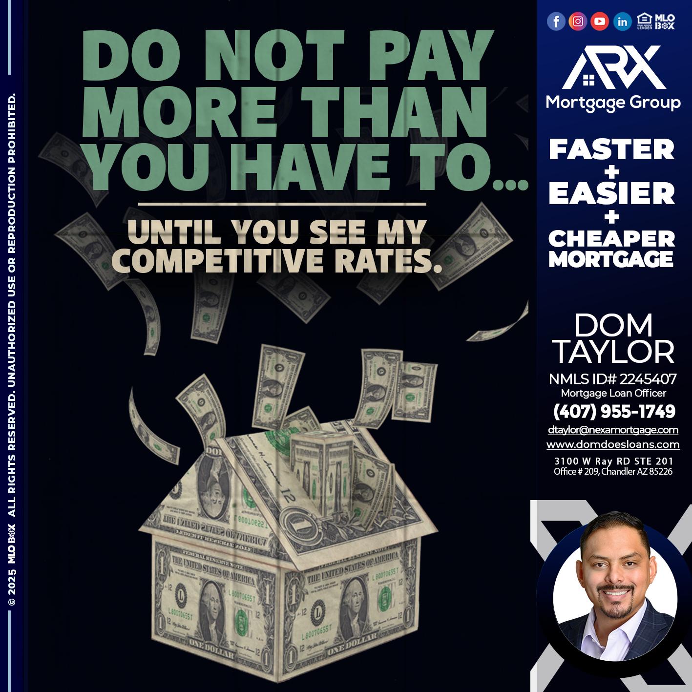 DO NOT PAY - Dom Taylor -Mortgage Loan Officer