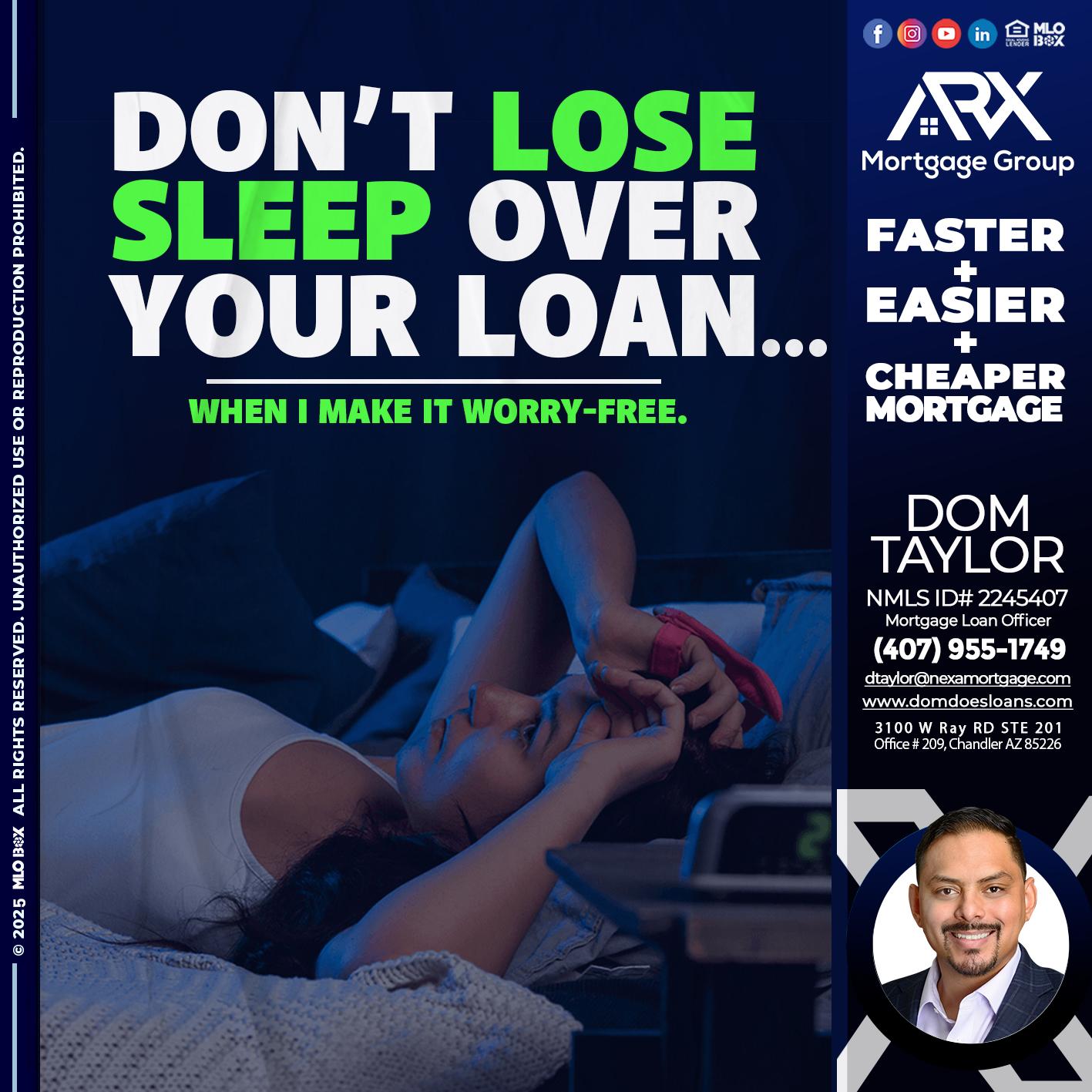 DONT LOSE - Dom Taylor -Mortgage Loan Officer