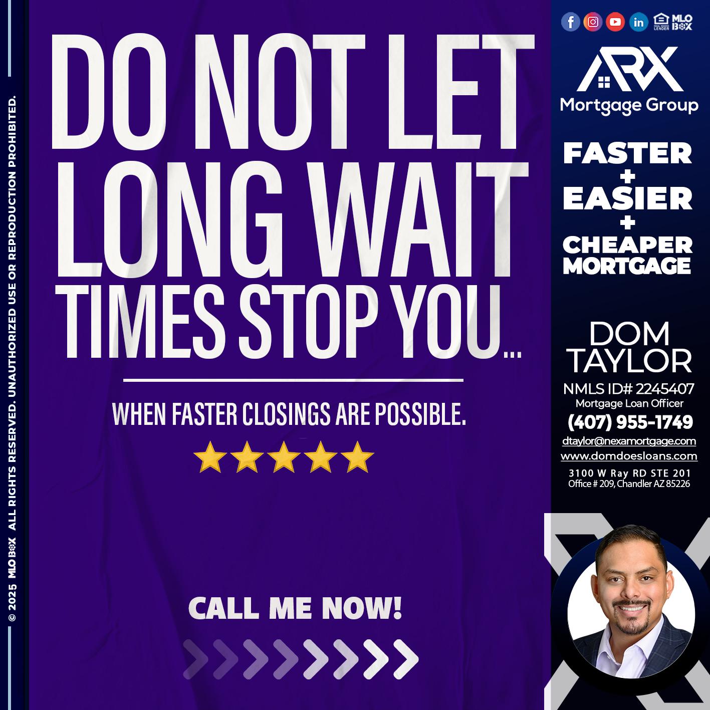 DO NOT LET - Dom Taylor -Mortgage Loan Officer