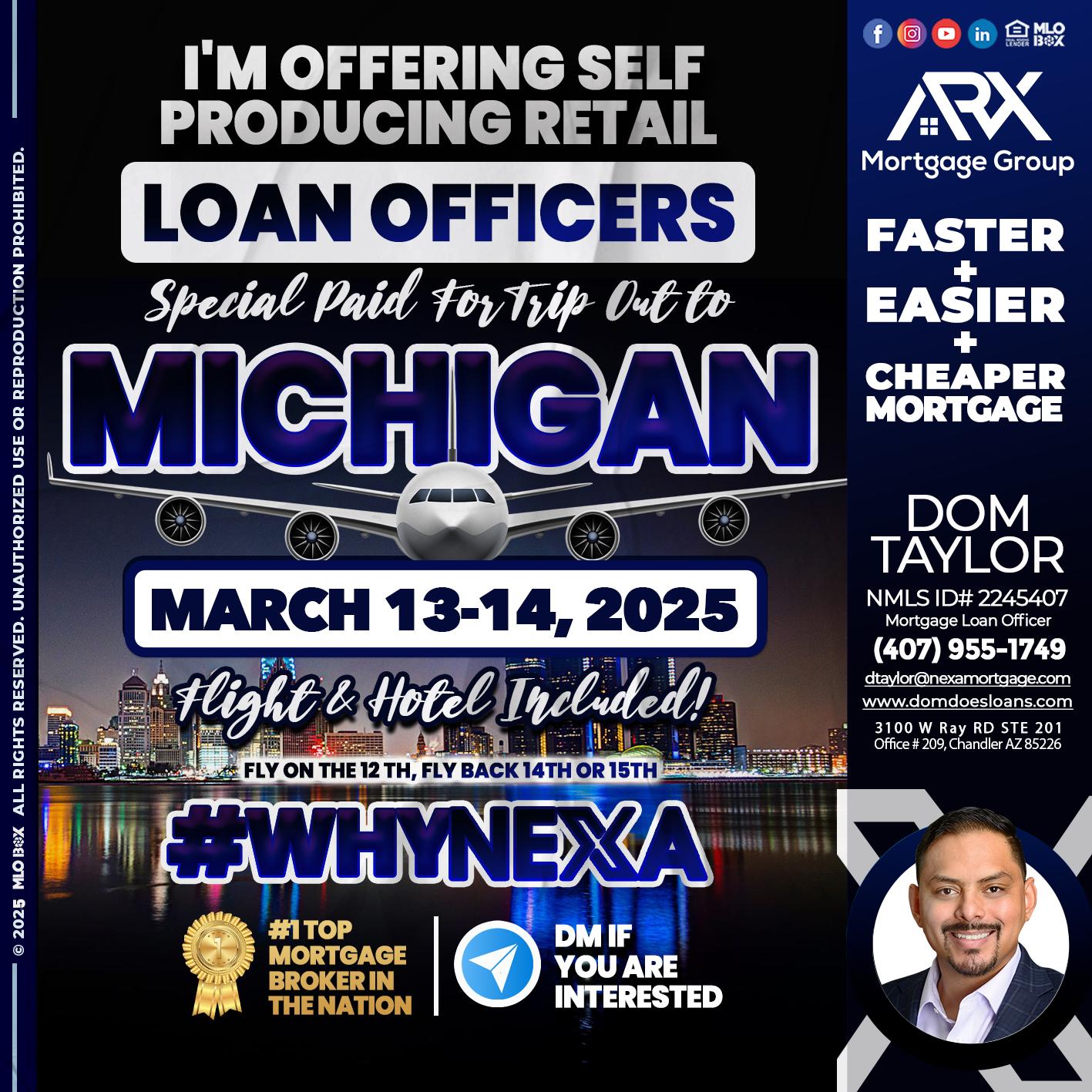 MICHIGAN TRIP - Dom Taylor -Mortgage Loan Officer