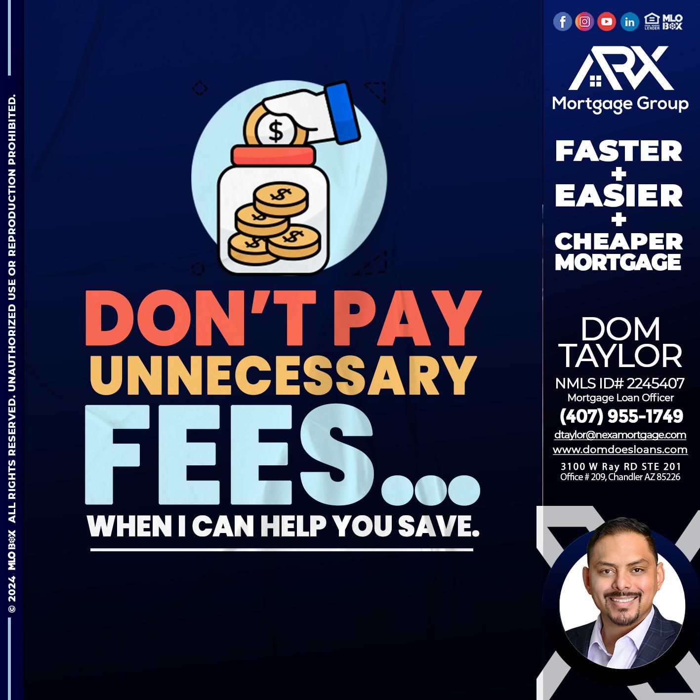 DON´T PAY - Dom Taylor -Mortgage Loan Officer
