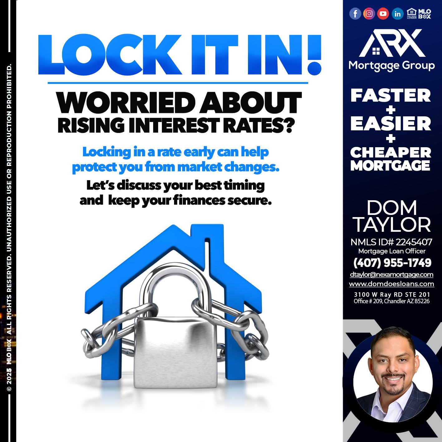 LOCK IT IN - Dom Taylor -Mortgage Loan Officer