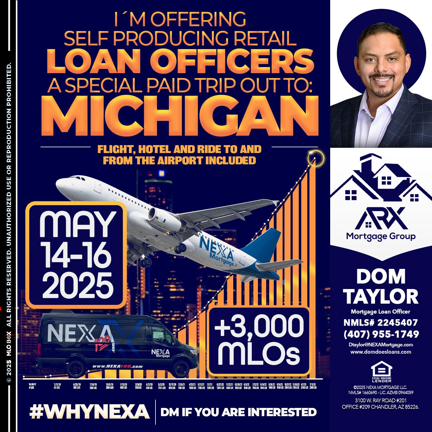 MICHIGAN TRIP - Dom Taylor -Mortgage Loan Officer