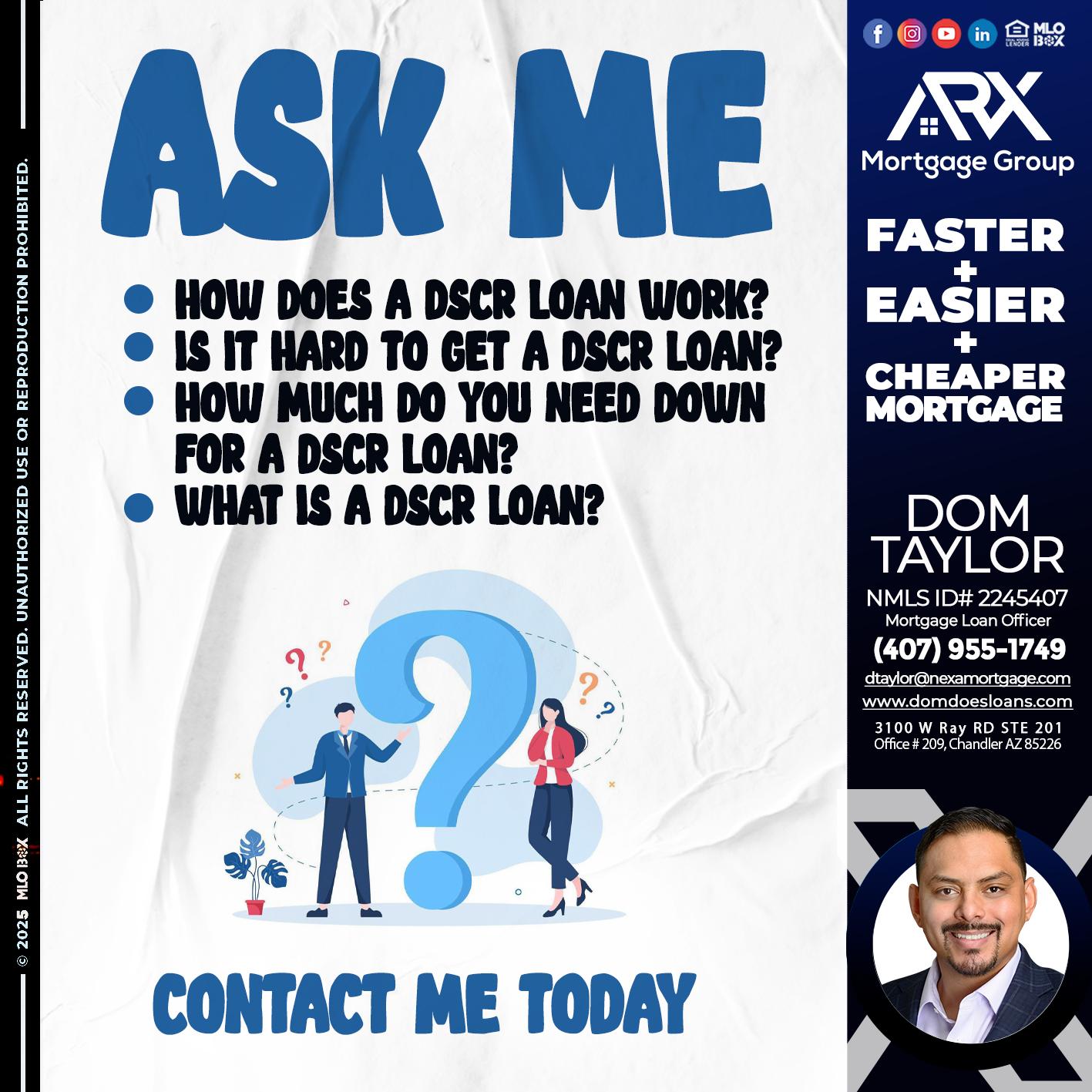 ASK ME - Dom Taylor -Mortgage Loan Officer