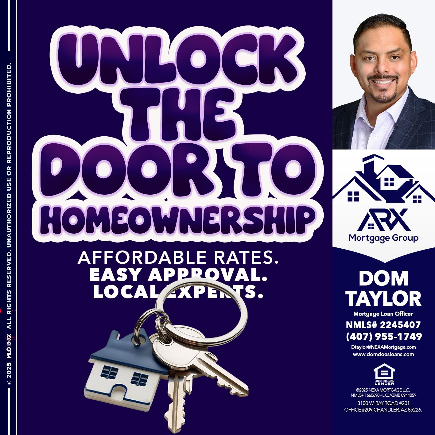 UNLOCK THE DOOR - Dom Taylor -Mortgage Loan Officer