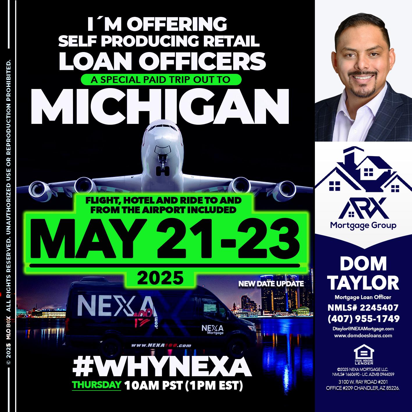 MICHIGAN TRIP - Dom Taylor -Mortgage Loan Officer