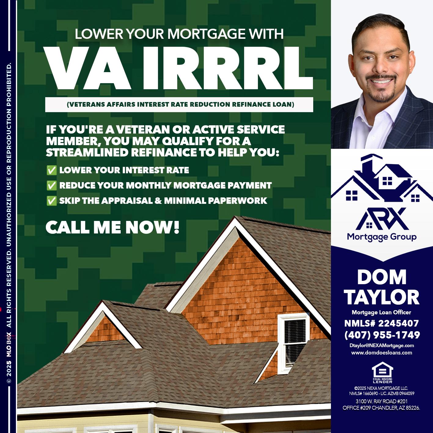 VA IRRRL - Dom Taylor -Mortgage Loan Officer