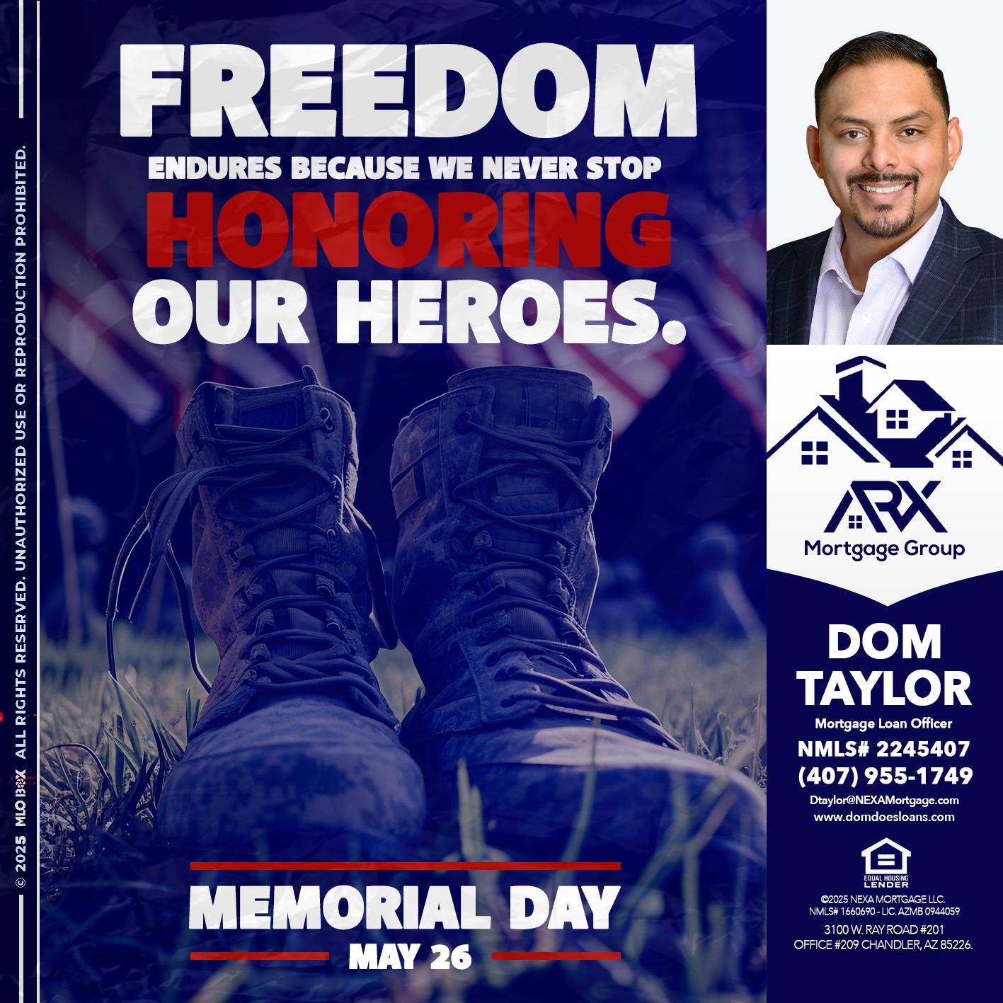 Memorial Day - Dom Taylor -Mortgage Loan Officer