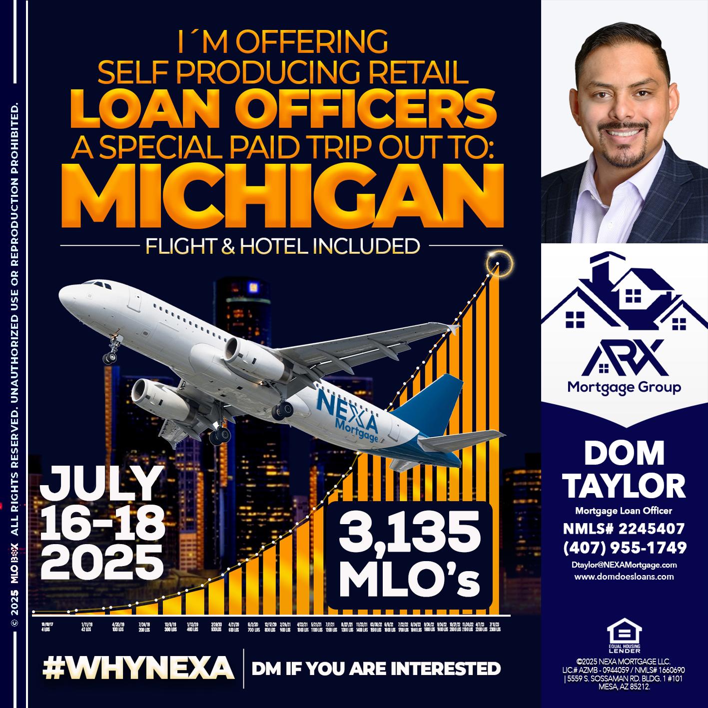 MICHIGAN TRIP - Dom Taylor -Mortgage Loan Officer