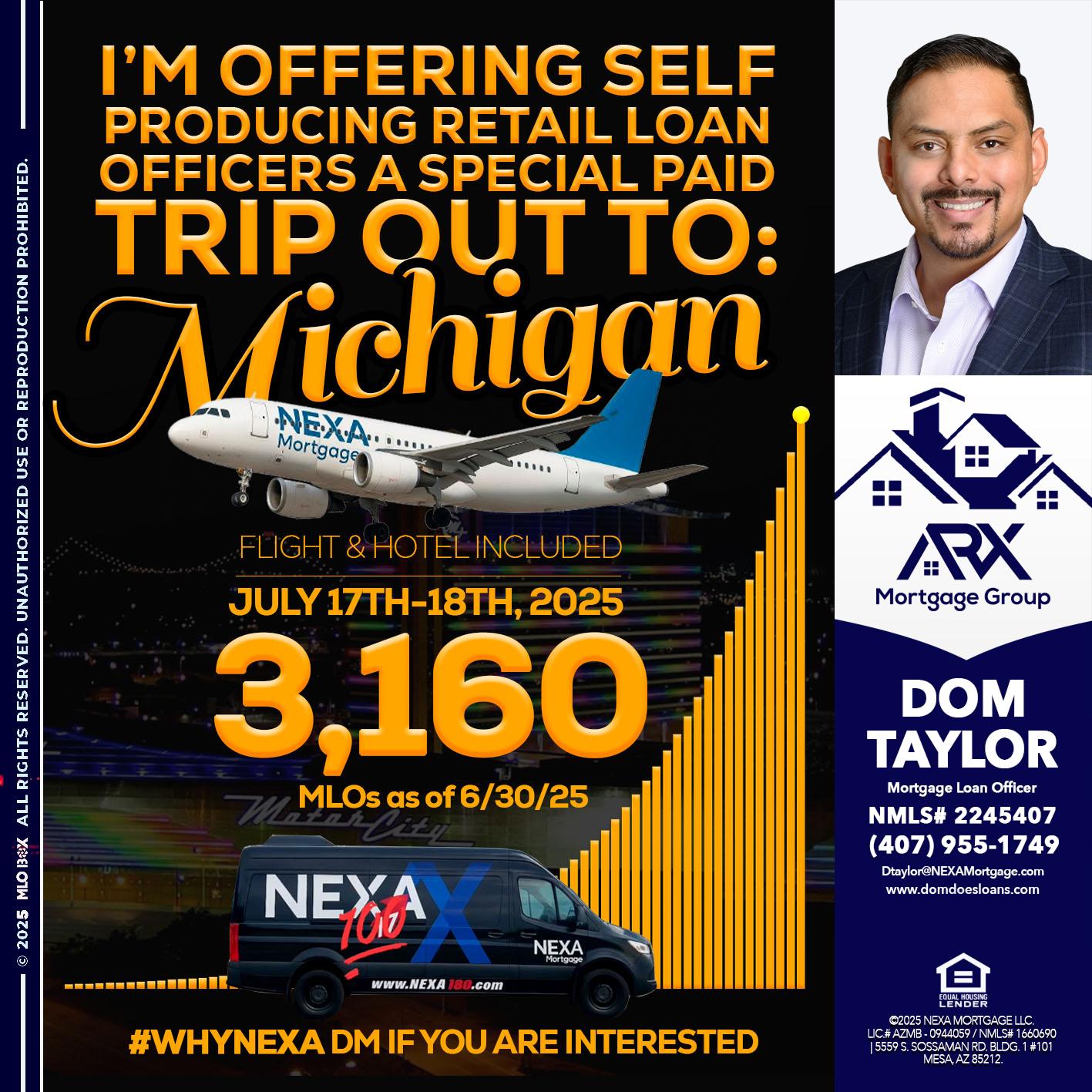MICHIGAN TRIP - Dom Taylor -Mortgage Loan Officer