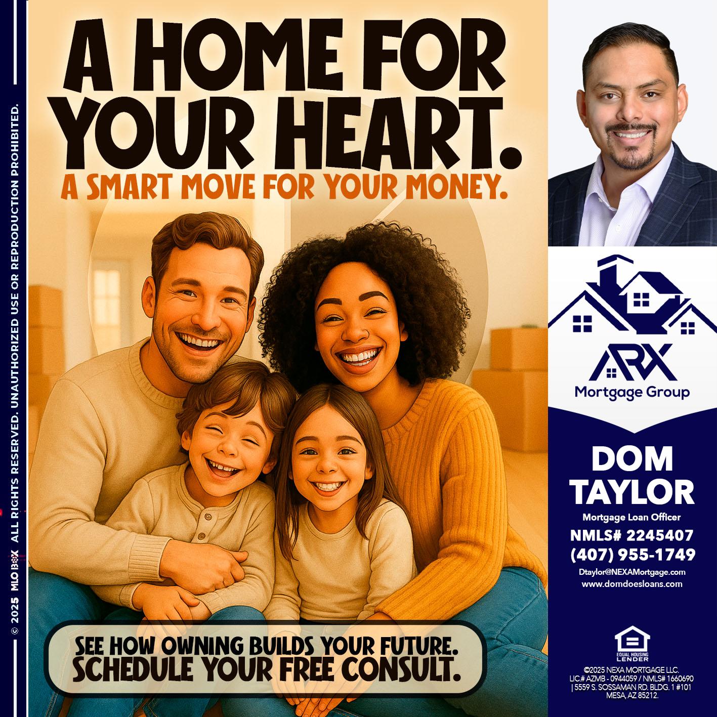 A HOME FOR - Dom Taylor -Mortgage Loan Officer