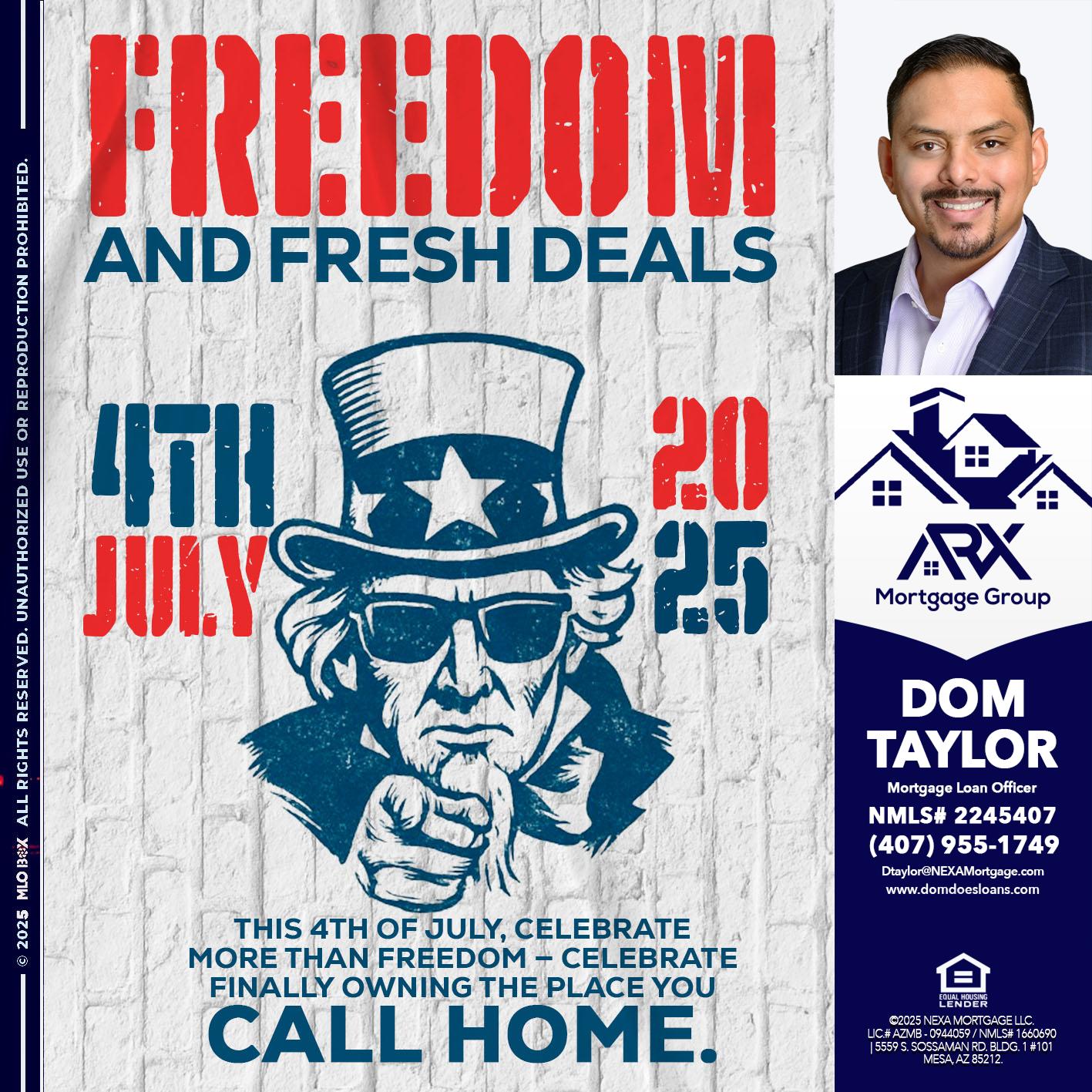 FREEDOM - Dom Taylor -Mortgage Loan Officer