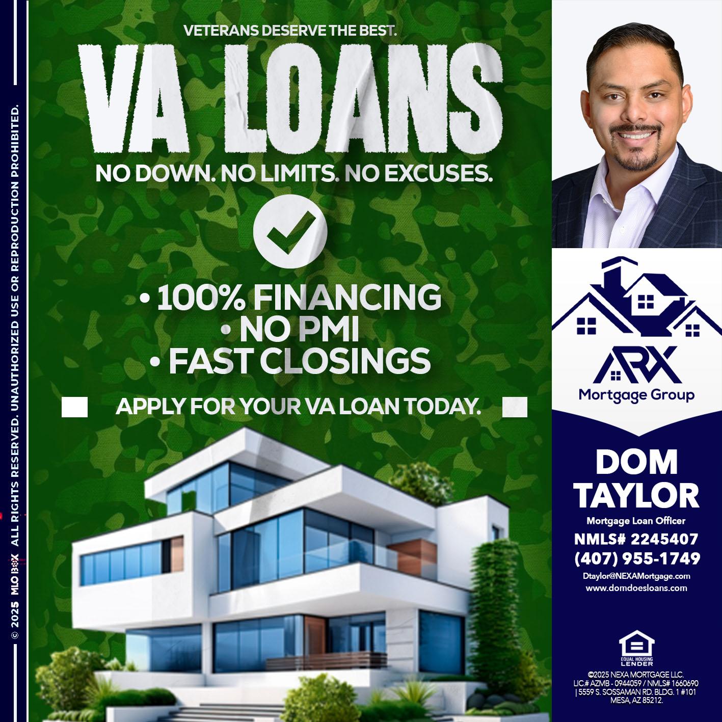 VA LOANS - Dom Taylor -Mortgage Loan Officer