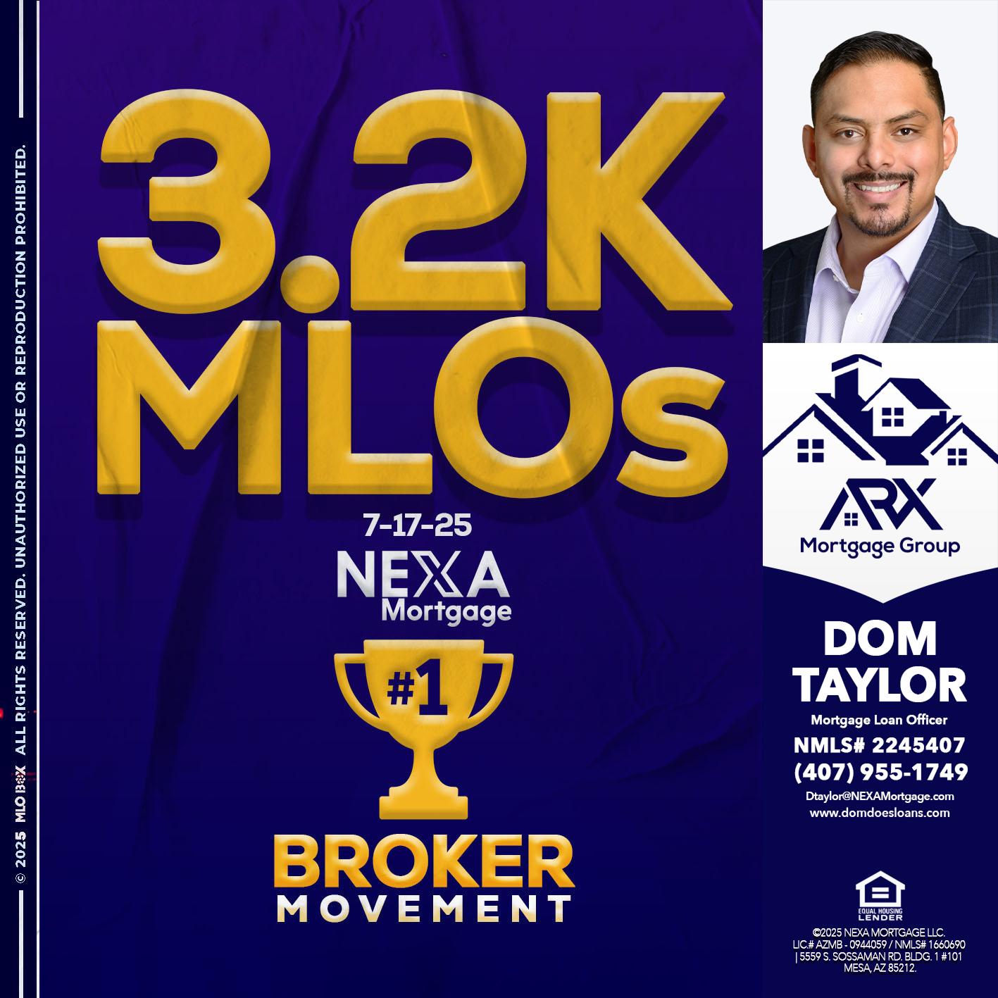3.2K MLOs - Dom Taylor -Mortgage Loan Officer