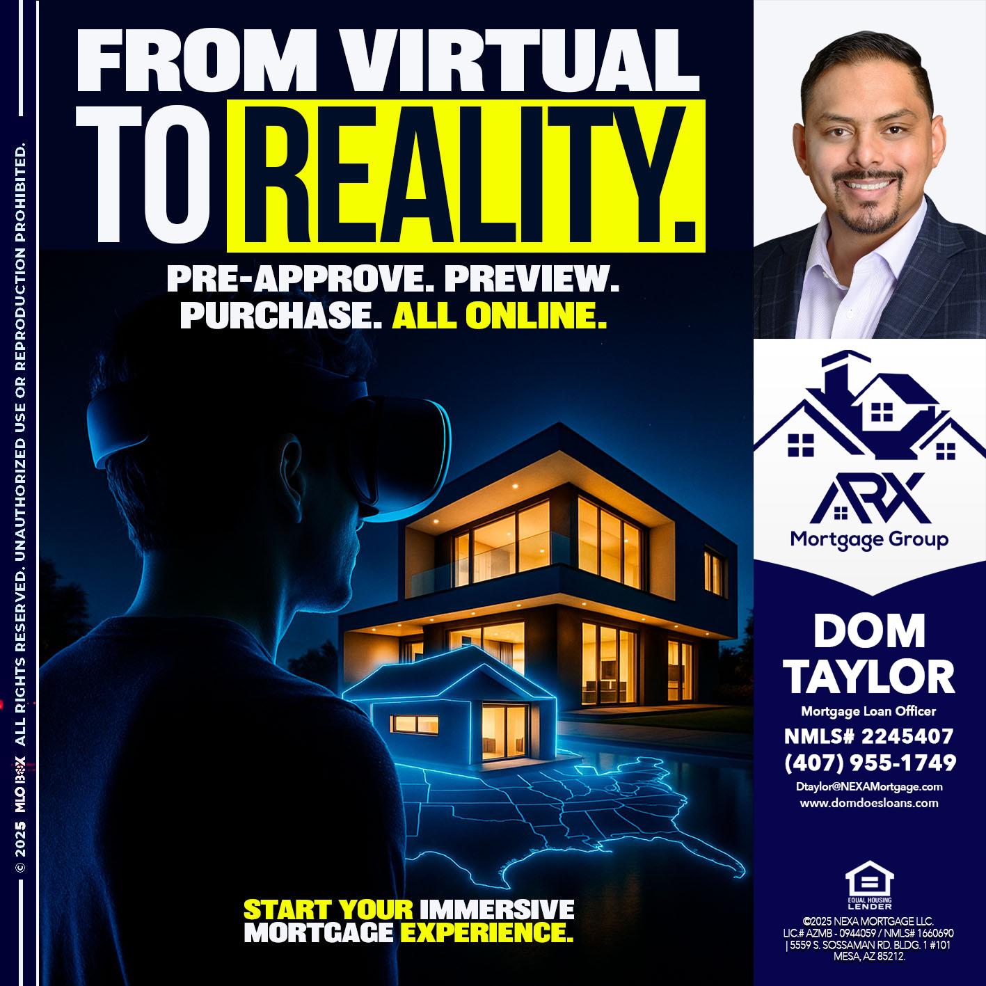 FROM VIRTUAL - Dom Taylor -Mortgage Loan Officer
