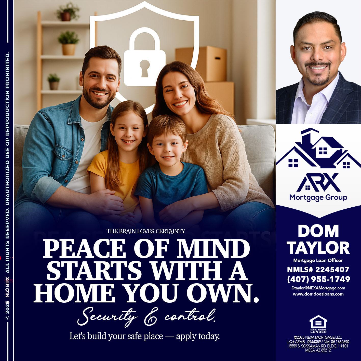 peace of mind - Dom Taylor -Mortgage Loan Officer