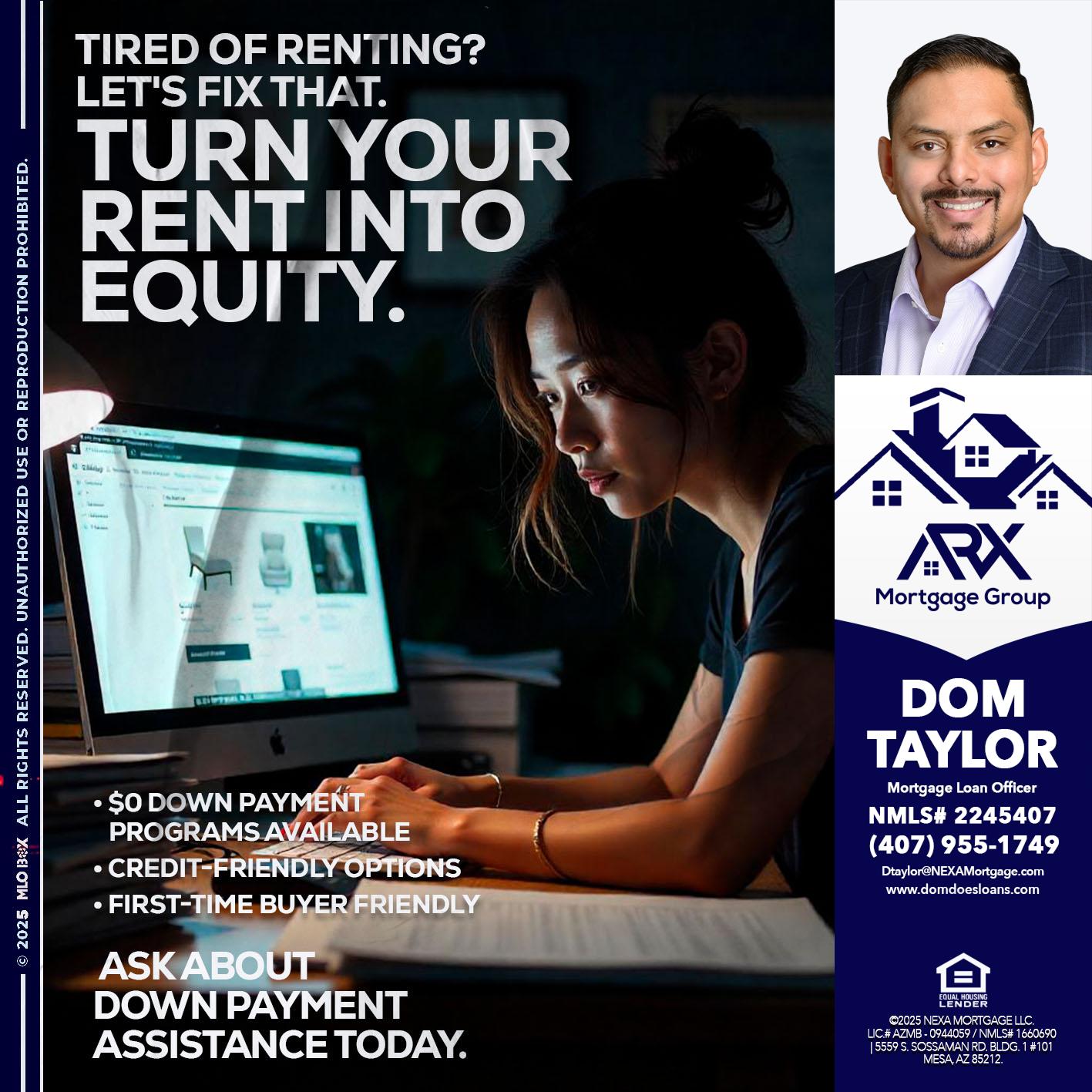 tired of renting? - Dom Taylor -Mortgage Loan Officer