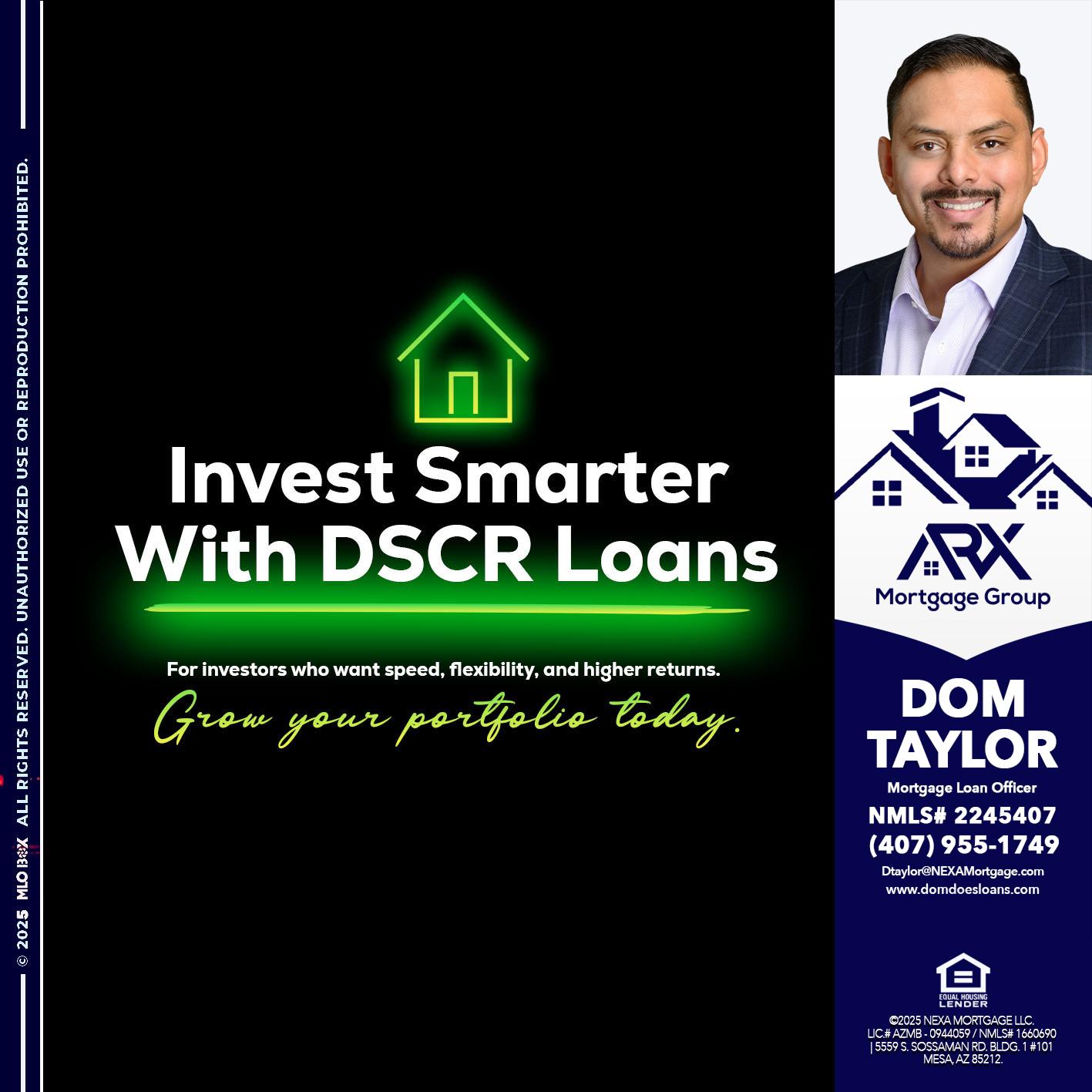 invest smarter - Dom Taylor -Mortgage Loan Officer