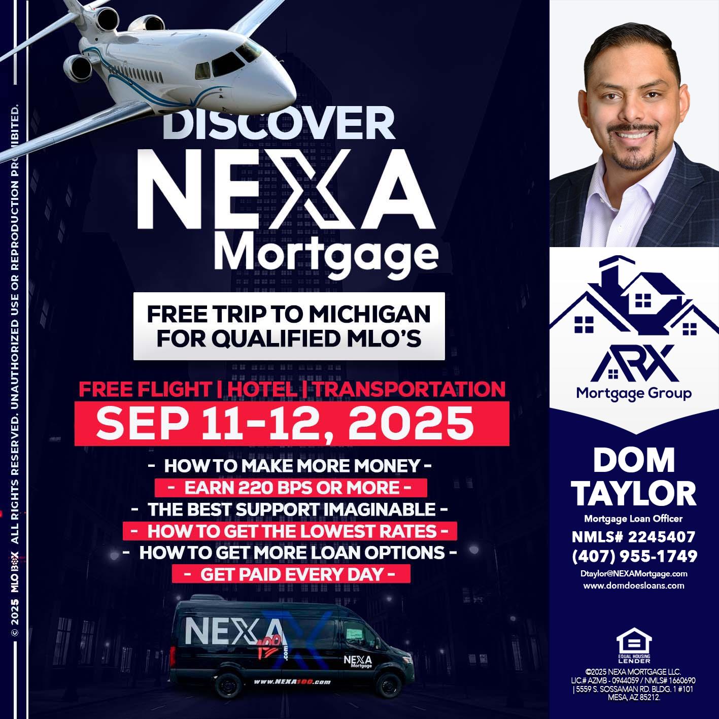 DISCOVER NEXA MORTGAGE - Dom Taylor -Mortgage Loan Officer