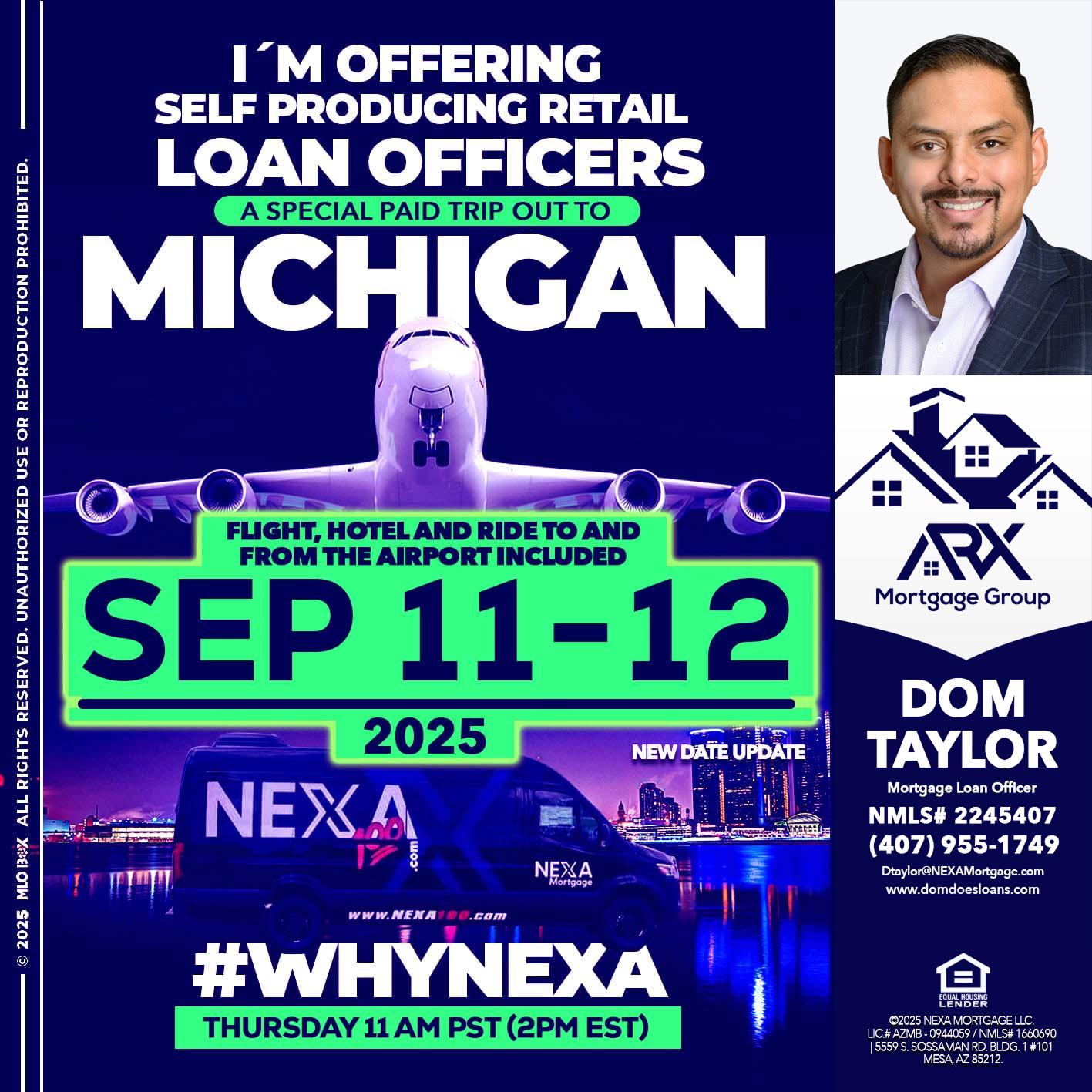 michigan sep 11-12 - Dom Taylor -Mortgage Loan Officer