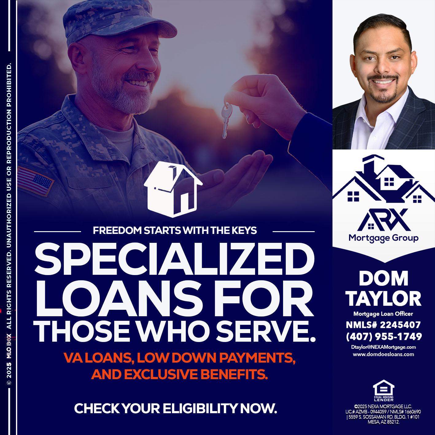 SPECIALIZED LOANS - Dom Taylor -Mortgage Loan Officer