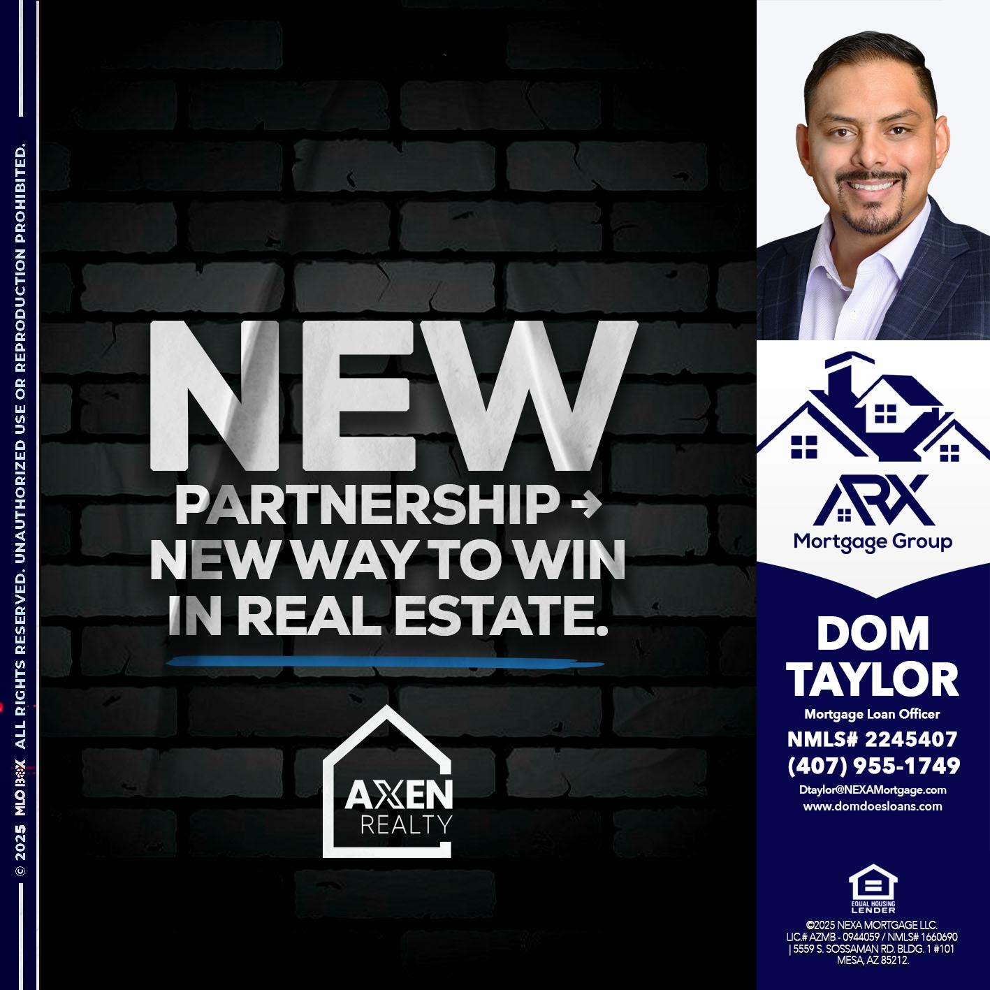 new partnership - Dom Taylor -Mortgage Loan Officer
