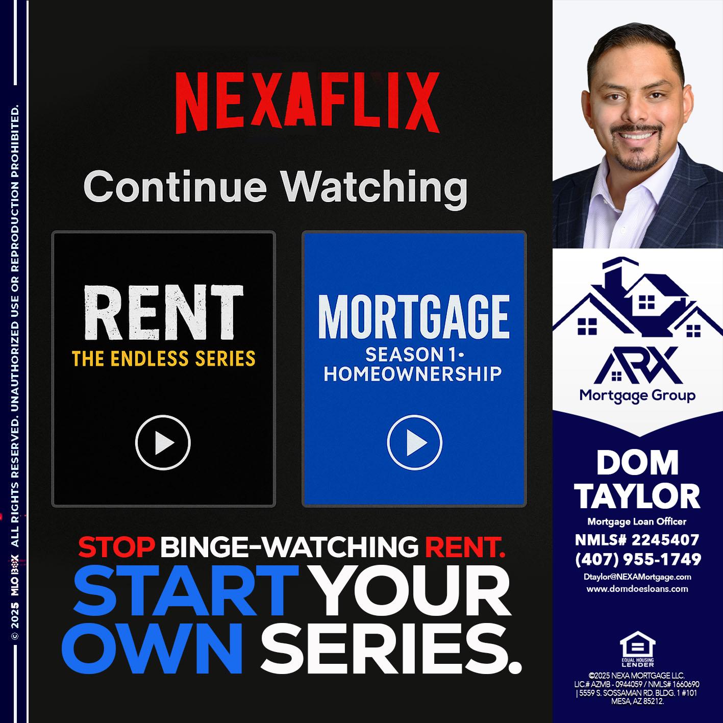 NEXAFLIX - Dom Taylor -Mortgage Loan Officer
