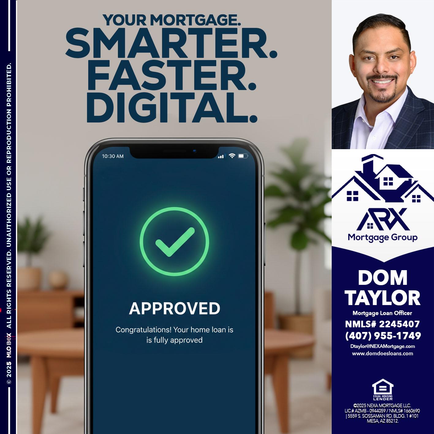smarter faster digital - Dom Taylor -Mortgage Loan Officer