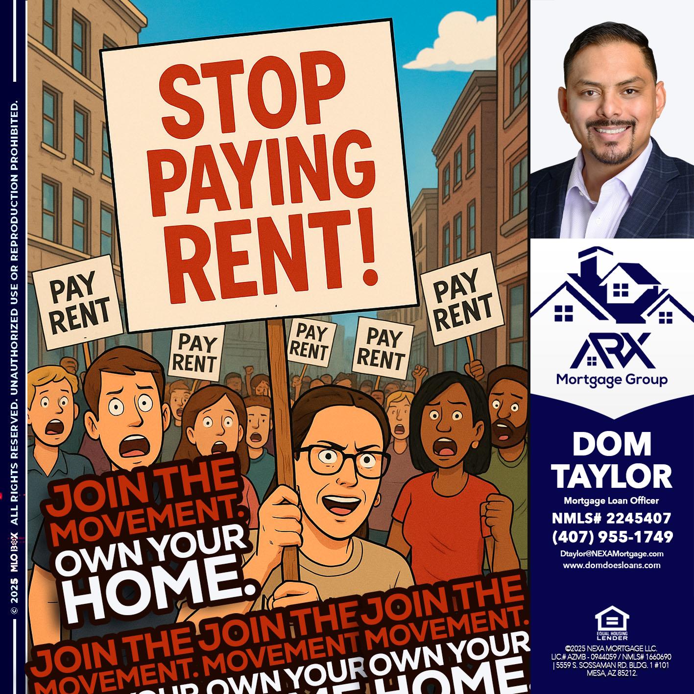 stop paying rent - Dom Taylor -Mortgage Loan Officer