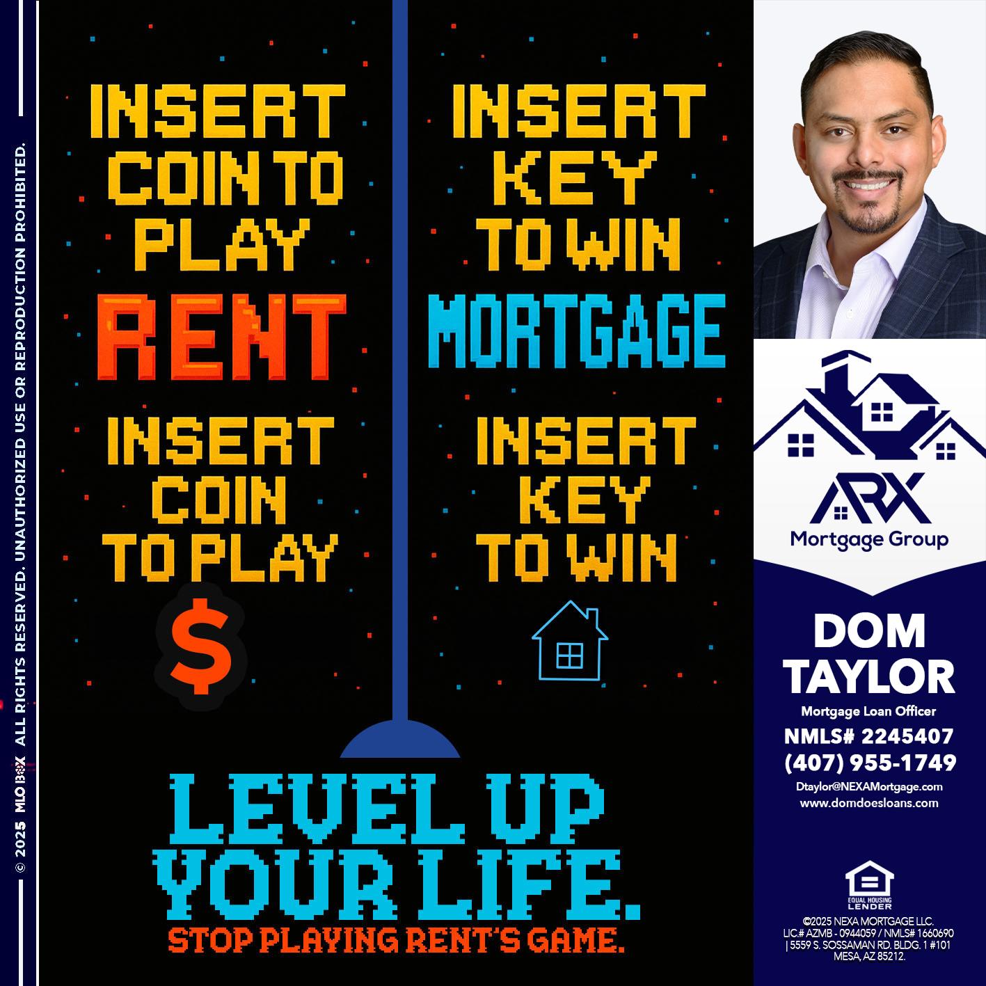 INSERT COIN - Dom Taylor -Mortgage Loan Officer