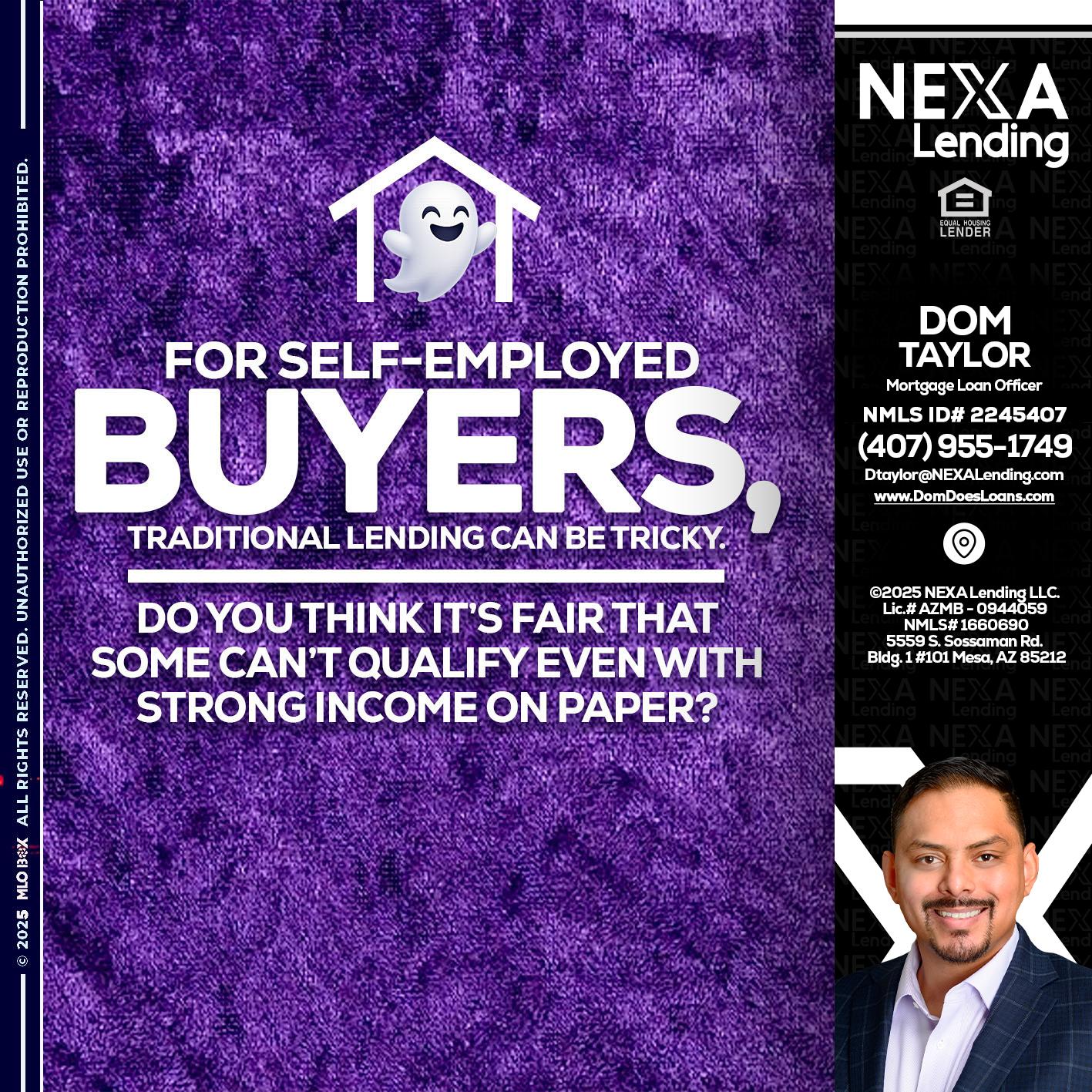 for self employed - Dom Taylor -Mortgage Loan Officer