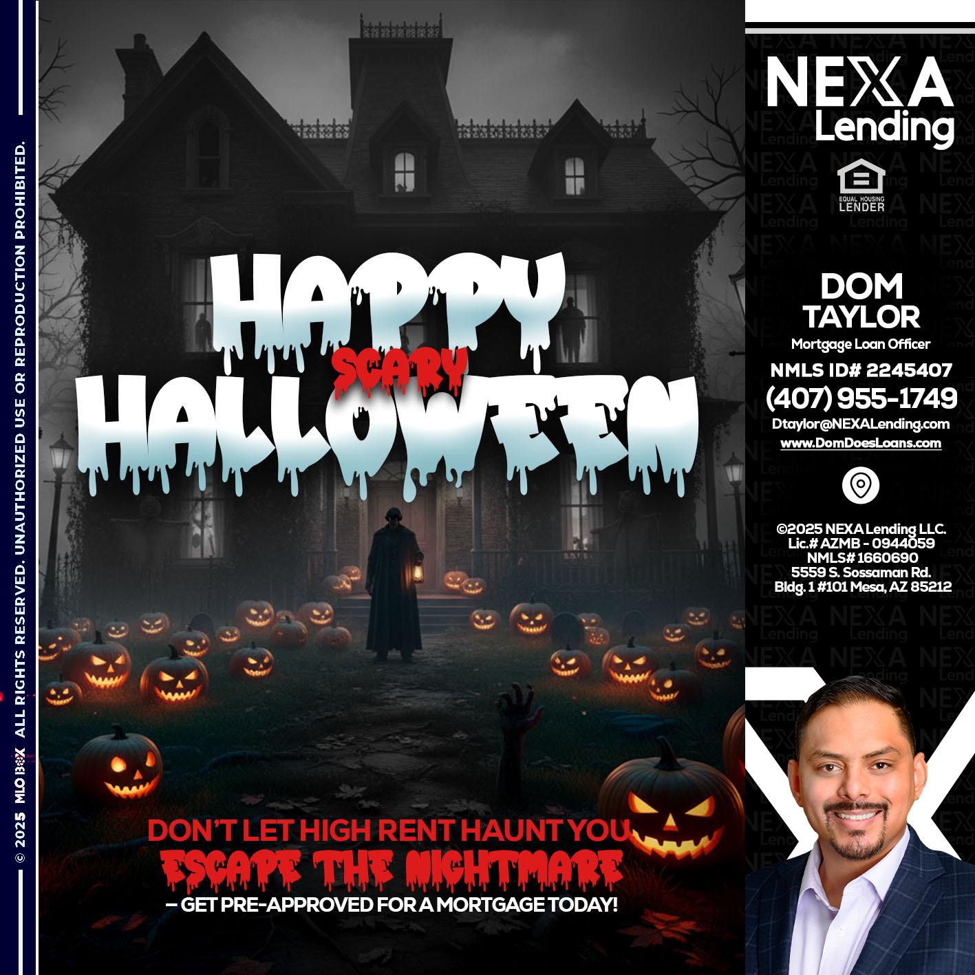 HAPPY HALLOWEEN - Dom Taylor -Mortgage Loan Officer