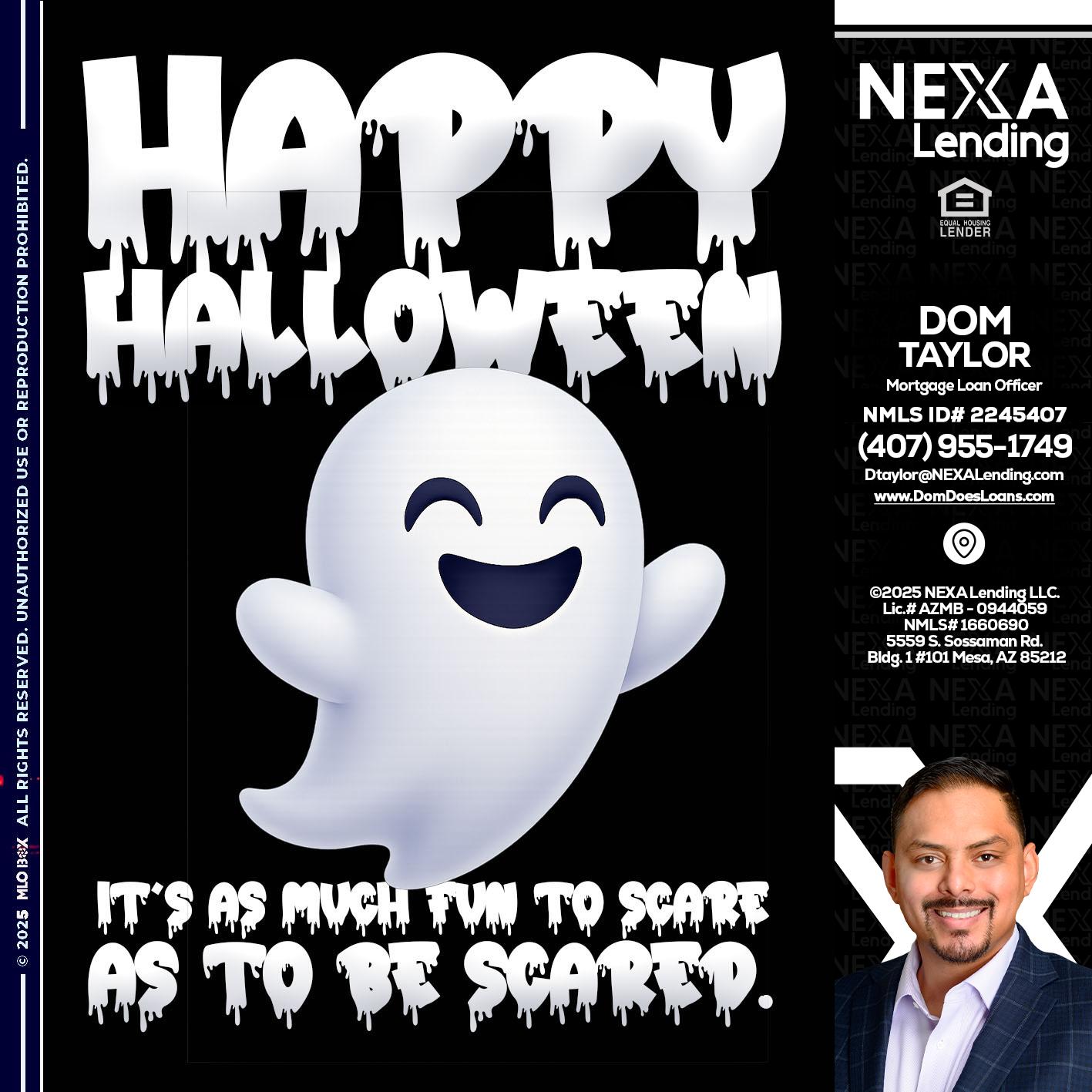 HAPPY HALLOWEEN - Dom Taylor -Mortgage Loan Officer