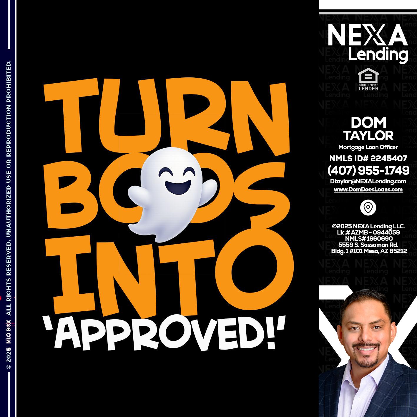 turn boos into - Dom Taylor -Mortgage Loan Officer