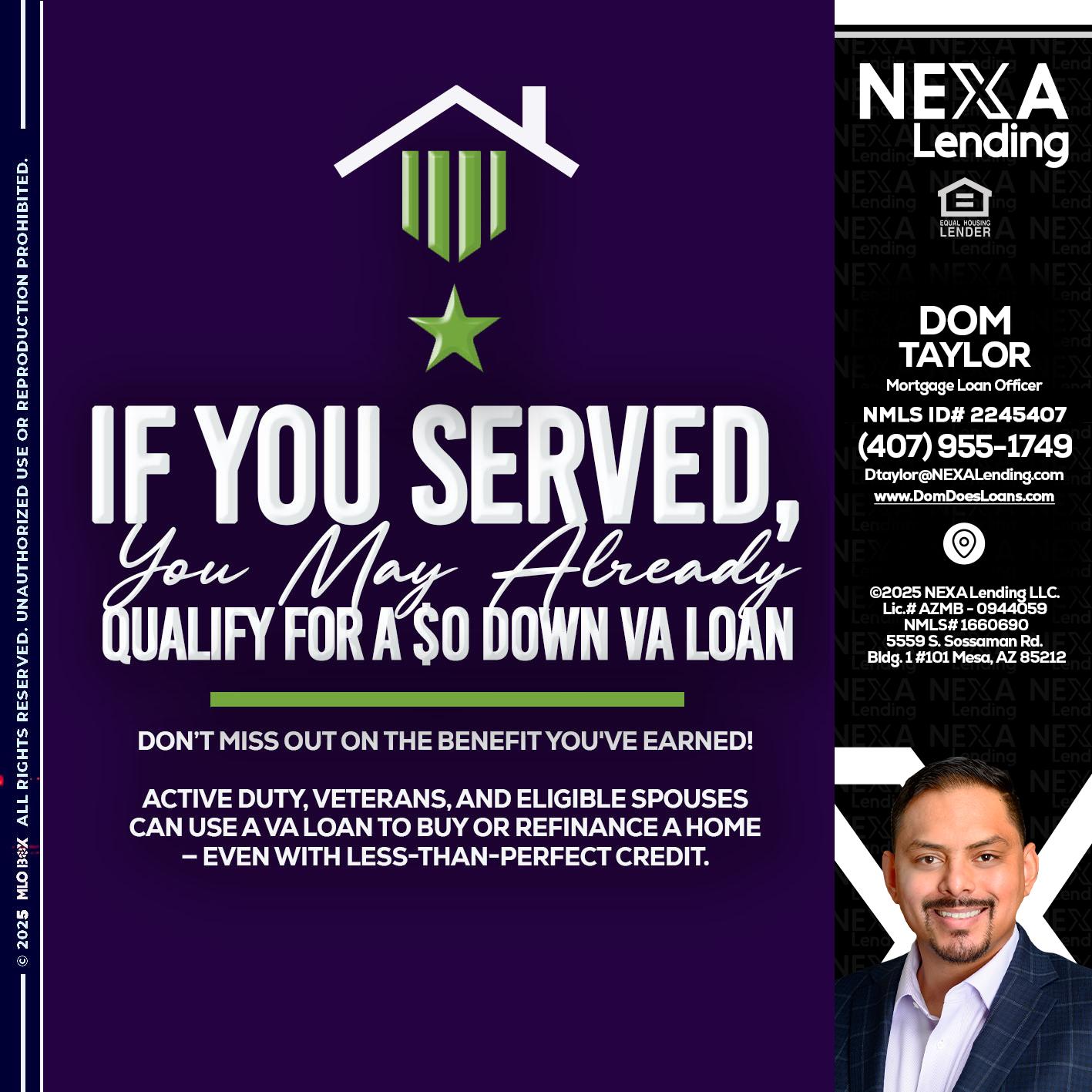 IF YOU SERVED - Dom Taylor -Mortgage Loan Officer