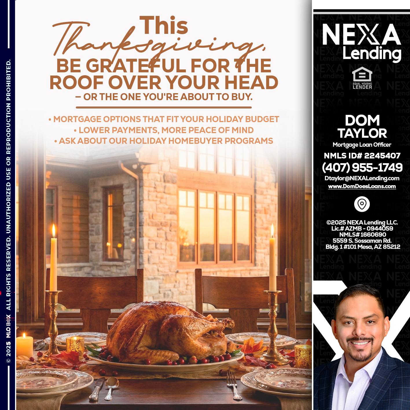 THIS THANKSGIVING - Dom Taylor -Mortgage Loan Officer