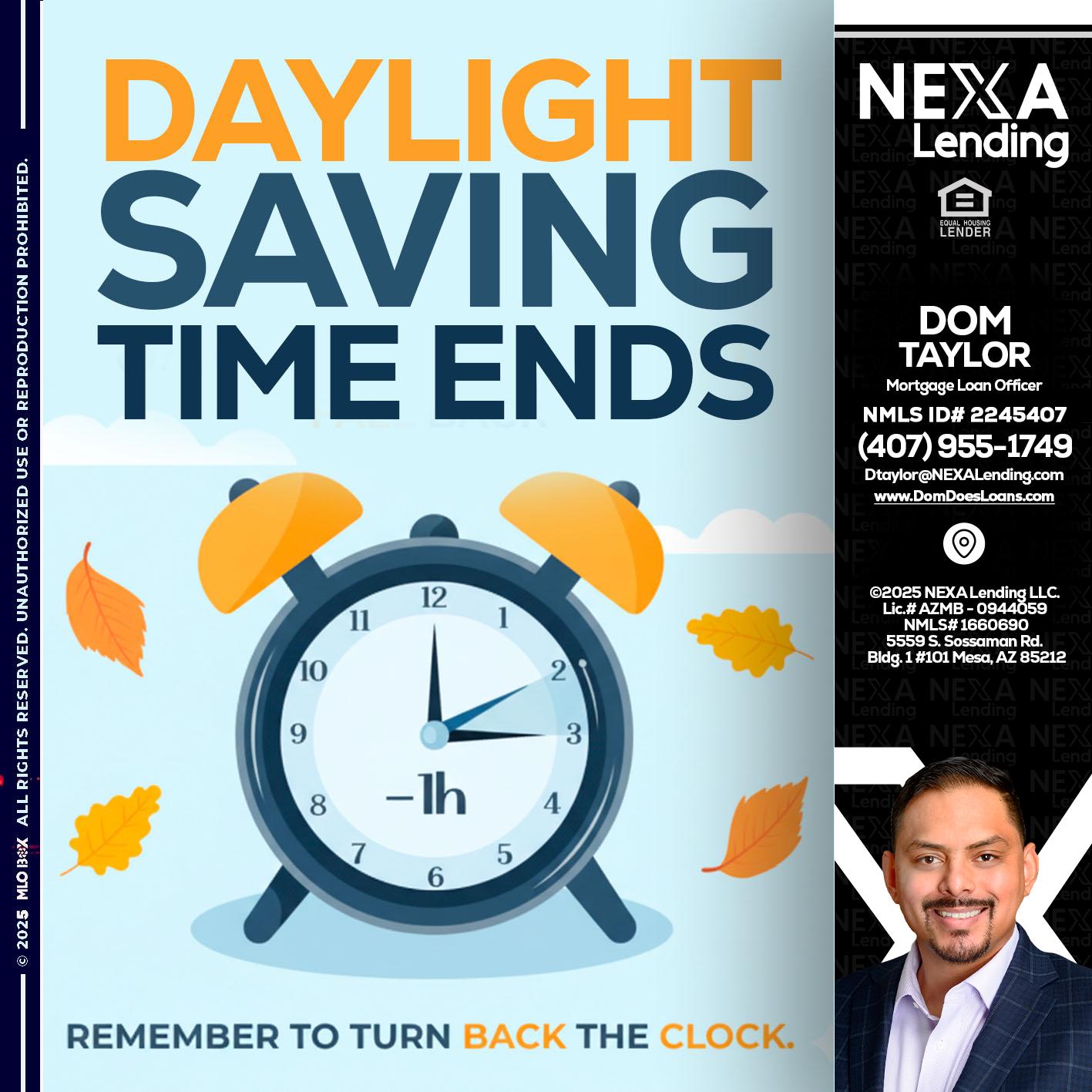 daylight saving - Dom Taylor -Mortgage Loan Officer