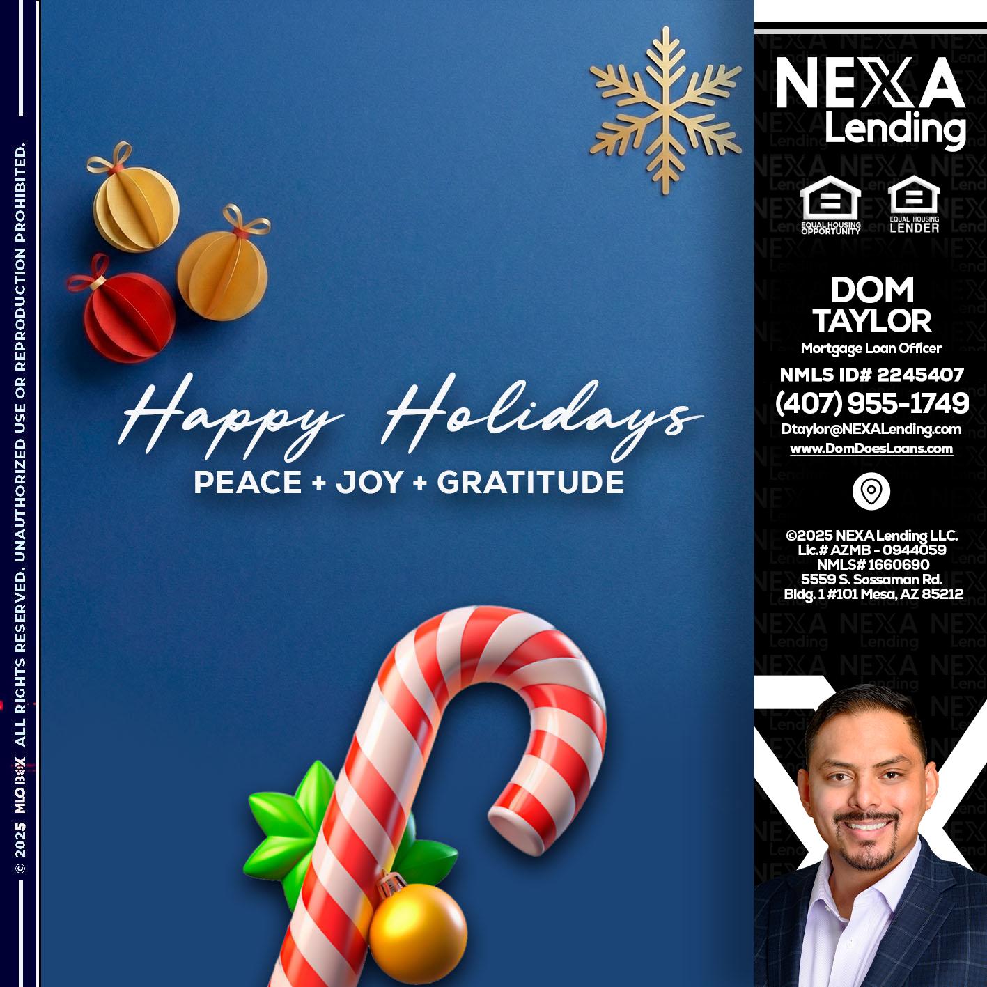 HAPPY HOLIDAYS - Dom Taylor -Mortgage Loan Officer
