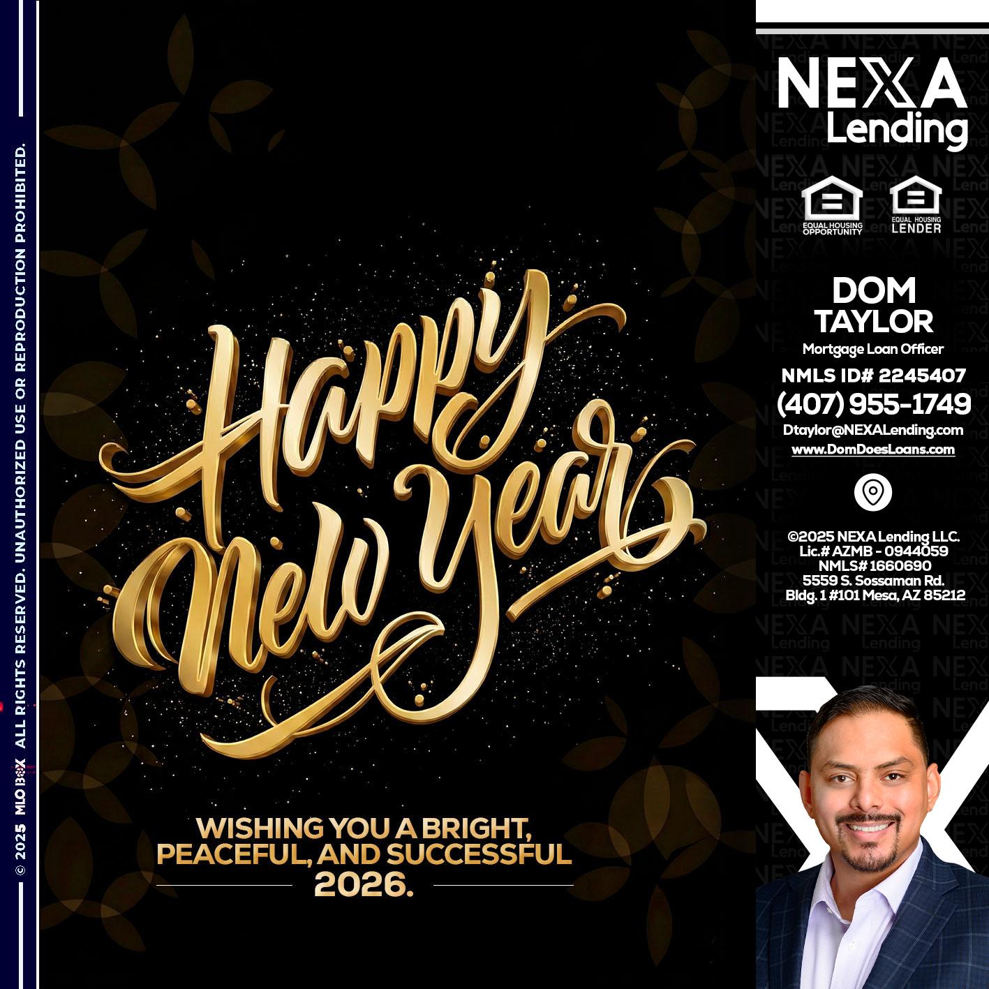 HAPPY NEW YEAR - Dom Taylor -Mortgage Loan Officer