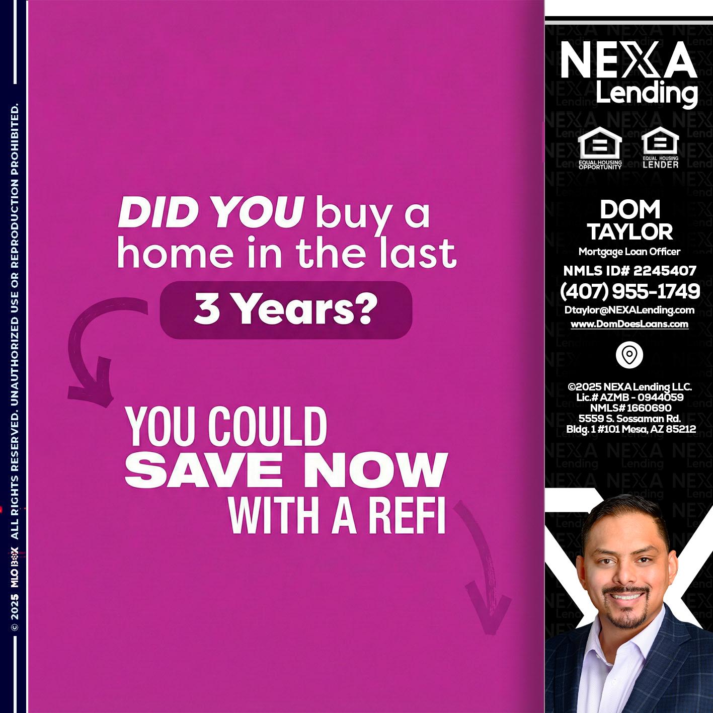 did you - Dom Taylor -Mortgage Loan Officer