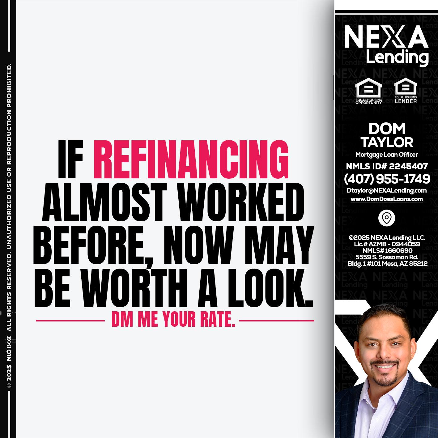 if refinancing - Dom Taylor -Mortgage Loan Officer