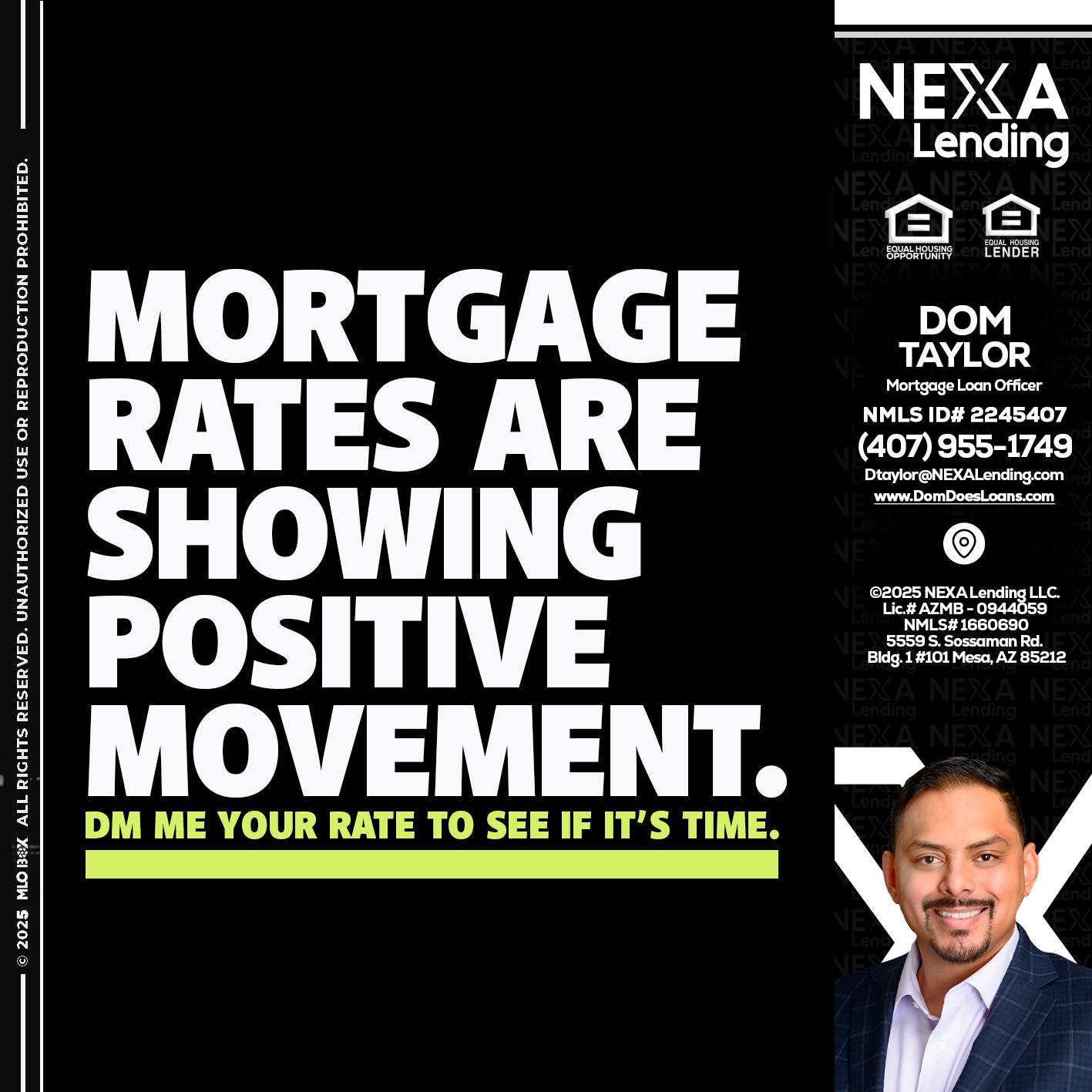 MORTGAGE - Dom Taylor -Mortgage Loan Officer