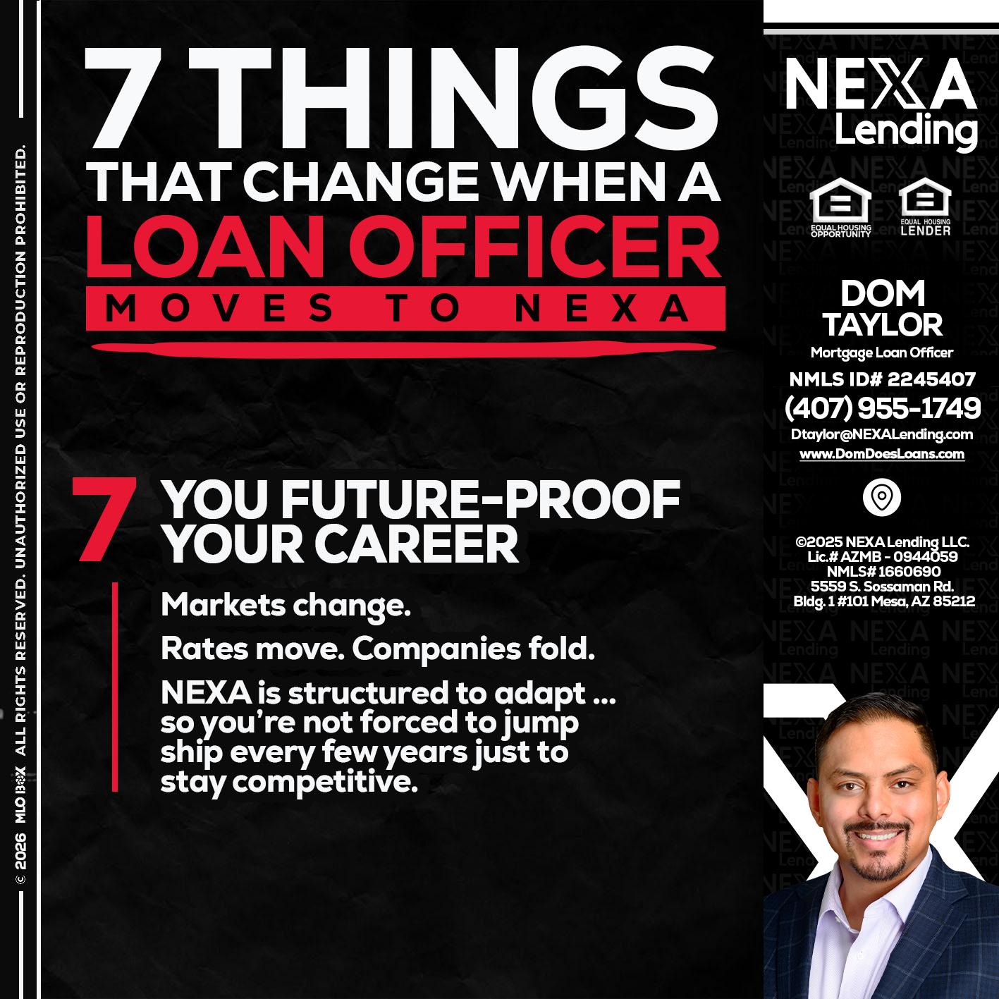 7 THINGS (7) - Dom Taylor -Mortgage Loan Officer