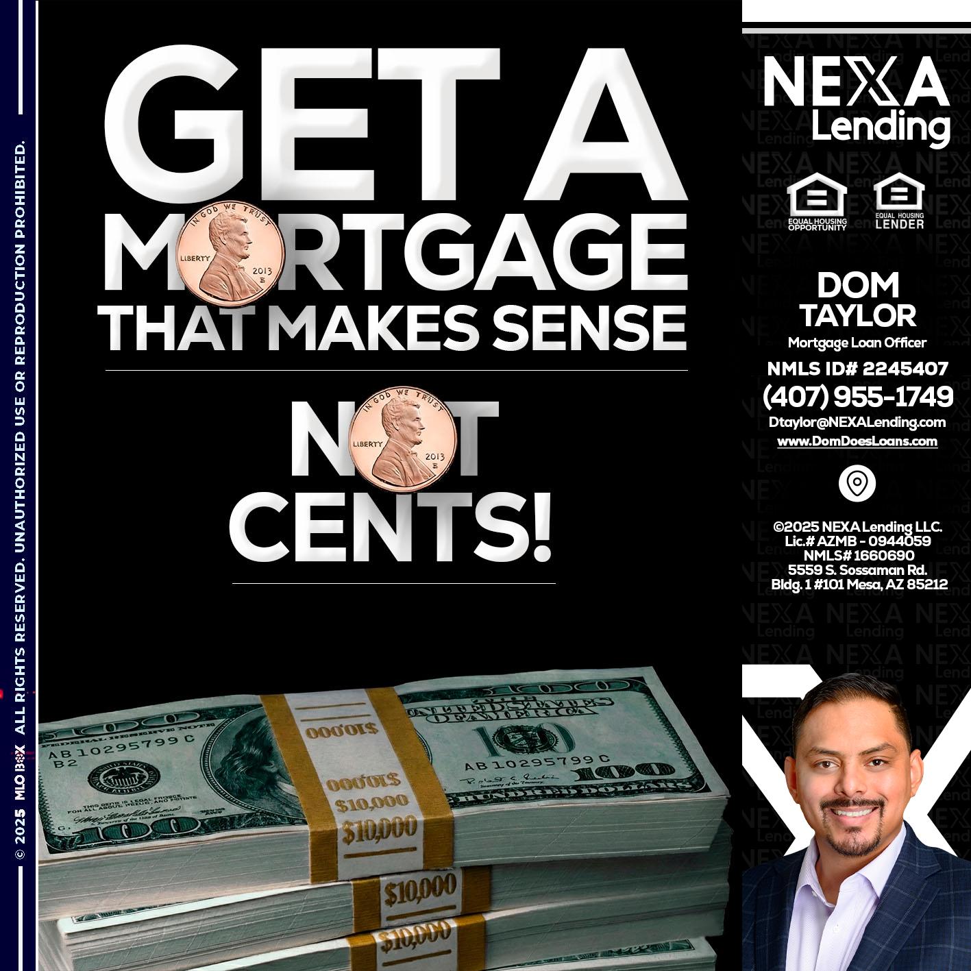 get a mortgage - Dom Taylor -Mortgage Loan Officer