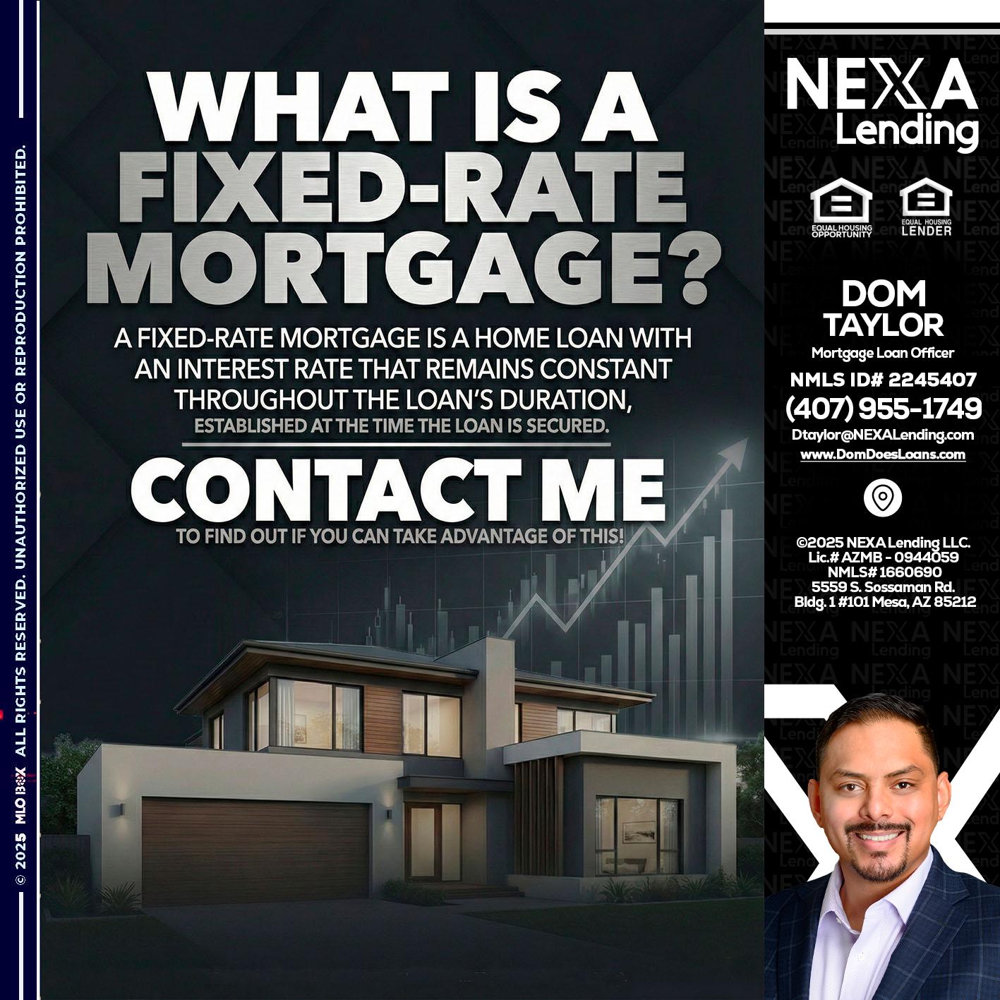WHAT IS A - Dom Taylor -Mortgage Loan Officer