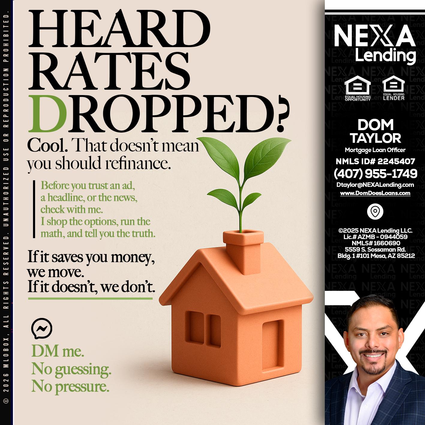 HEARD RATES - Dom Taylor -Mortgage Loan Officer