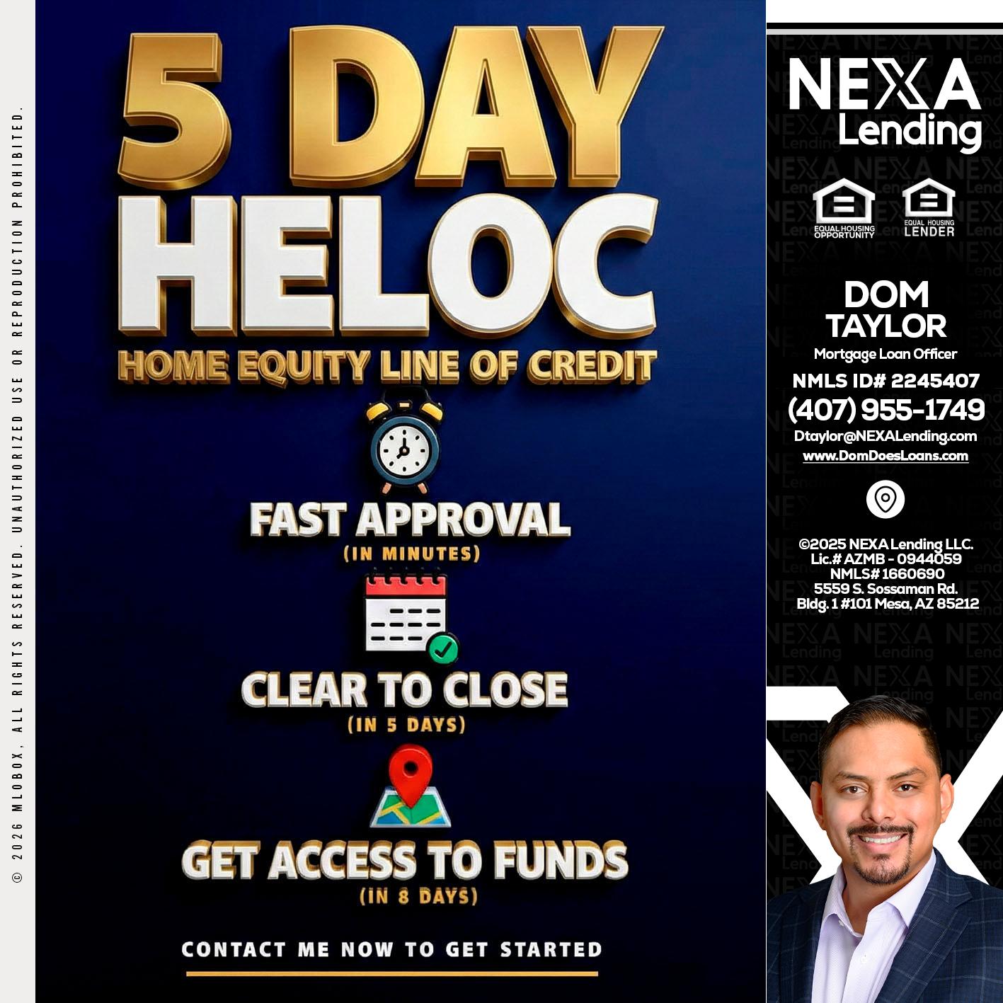 5 day hello - Dom Taylor -Mortgage Loan Officer