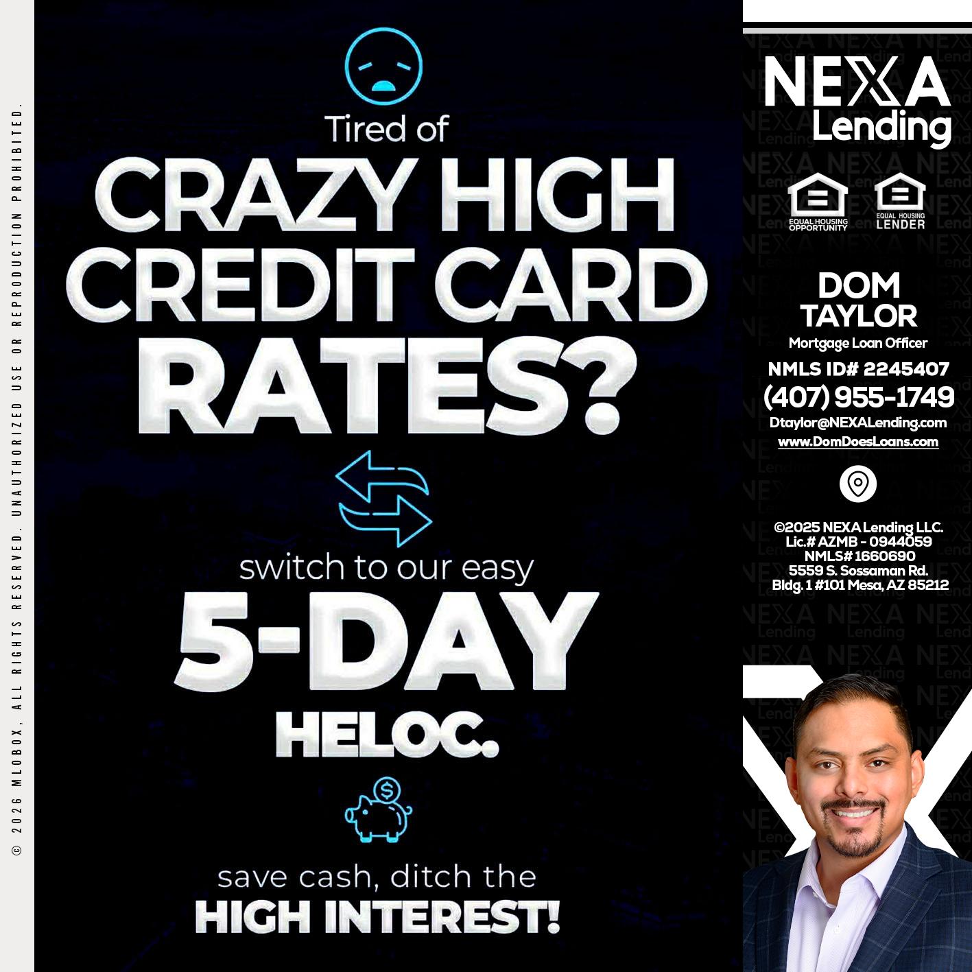 CRAZY HIGH - Dom Taylor -Mortgage Loan Officer