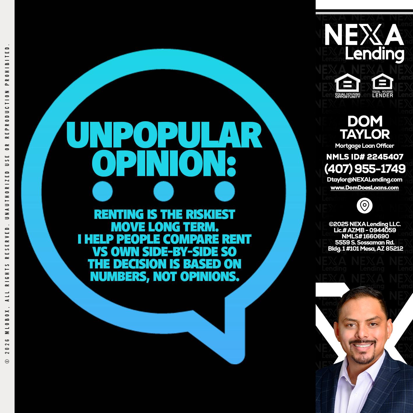 unpopular opinion - Dom Taylor -Mortgage Loan Officer